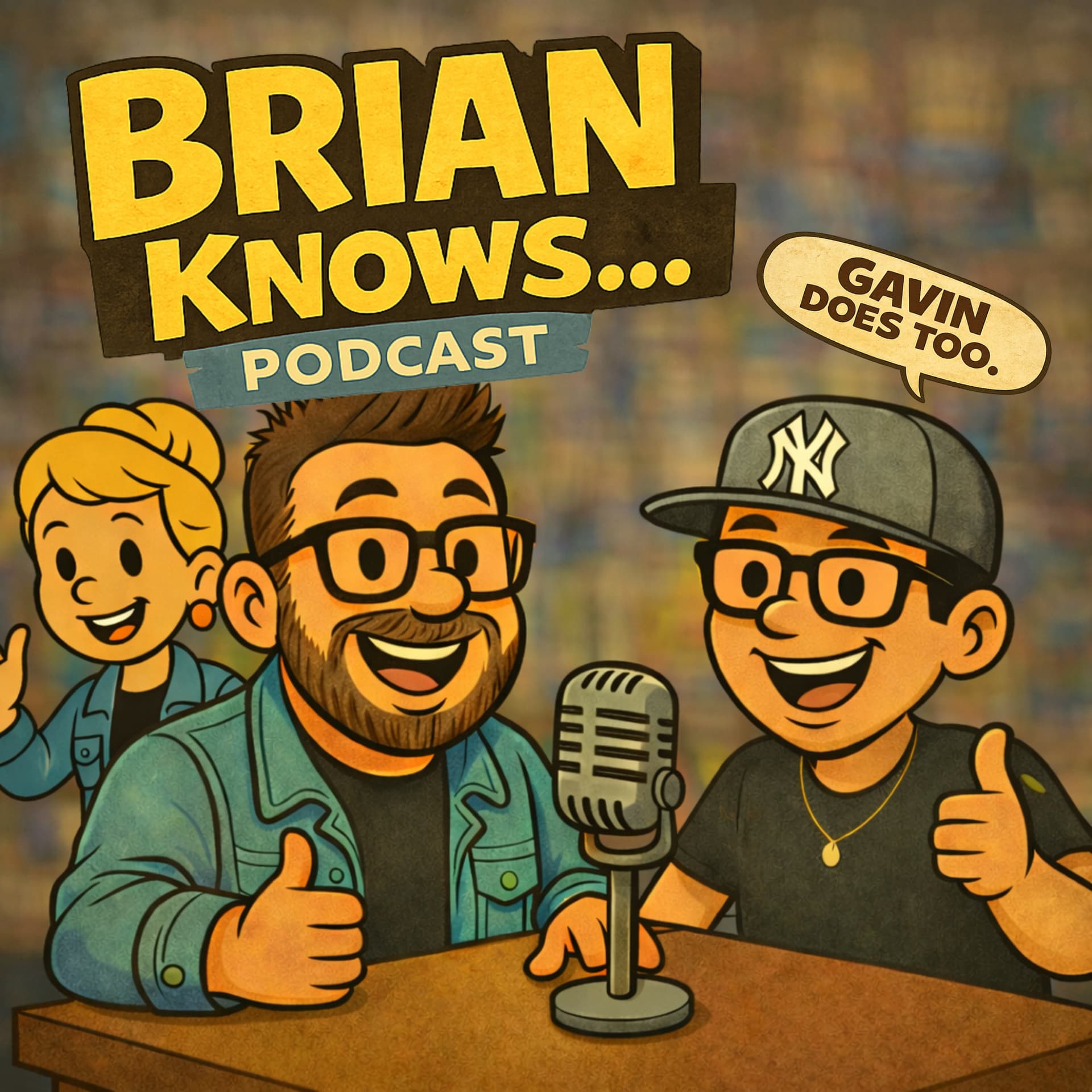 Brian knows… - Podcasts