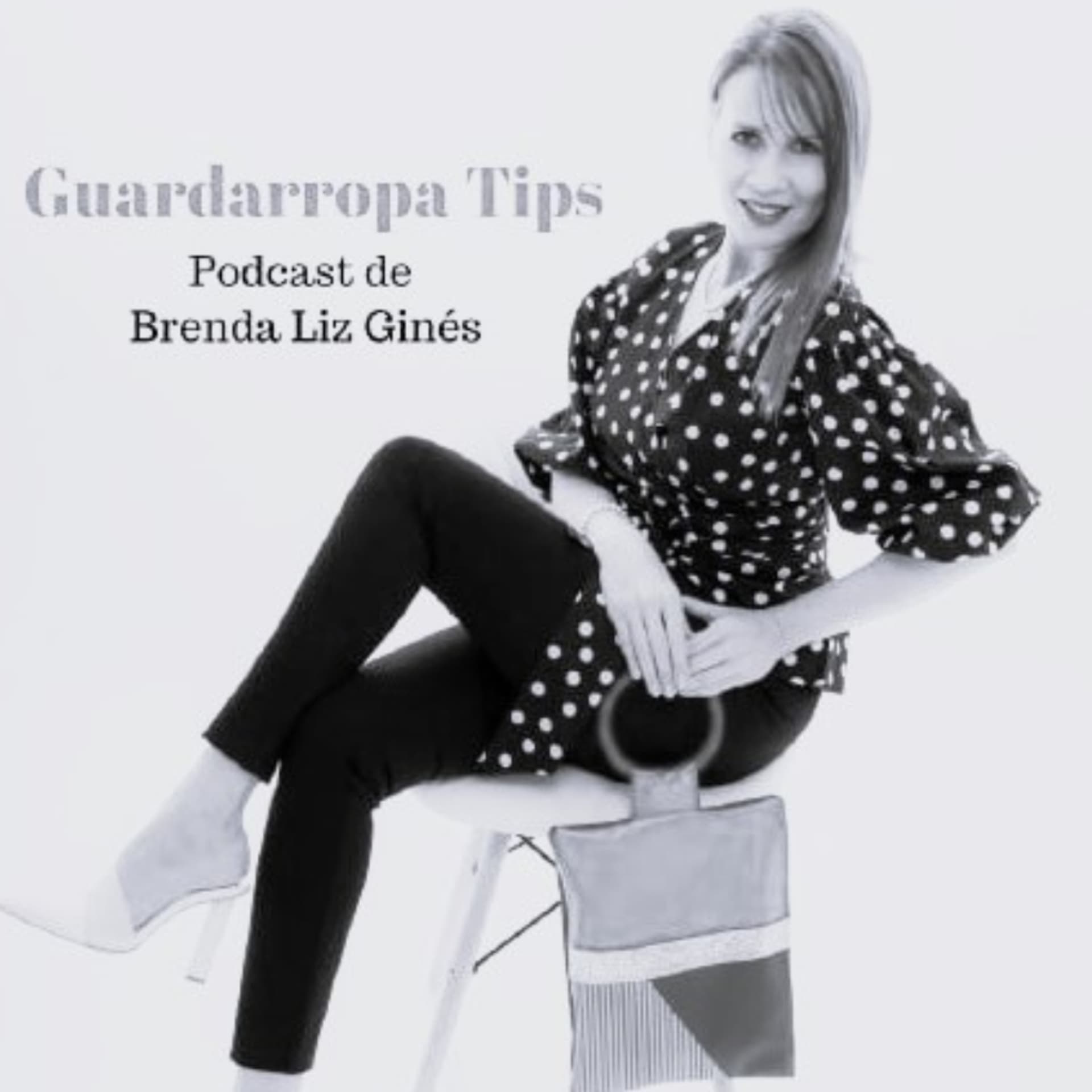 Guardarropa Tips - Podcasts