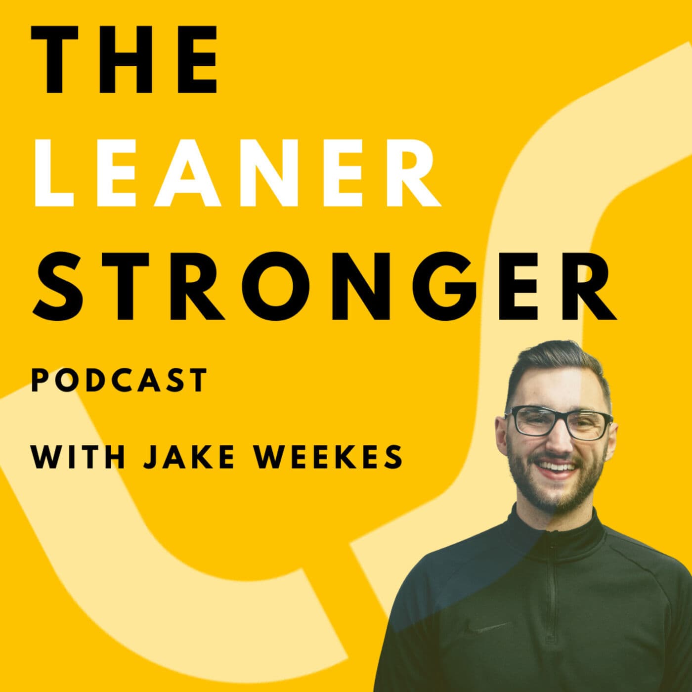 The Leaner Stronger Podcast - Podcasts
