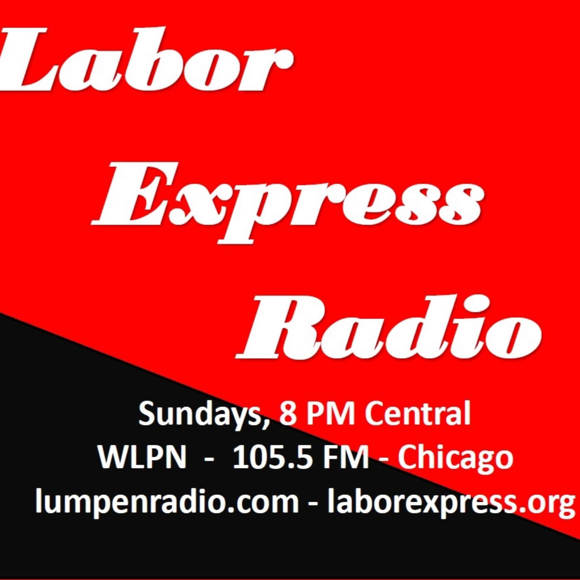Labor Express Radio - Podcasts