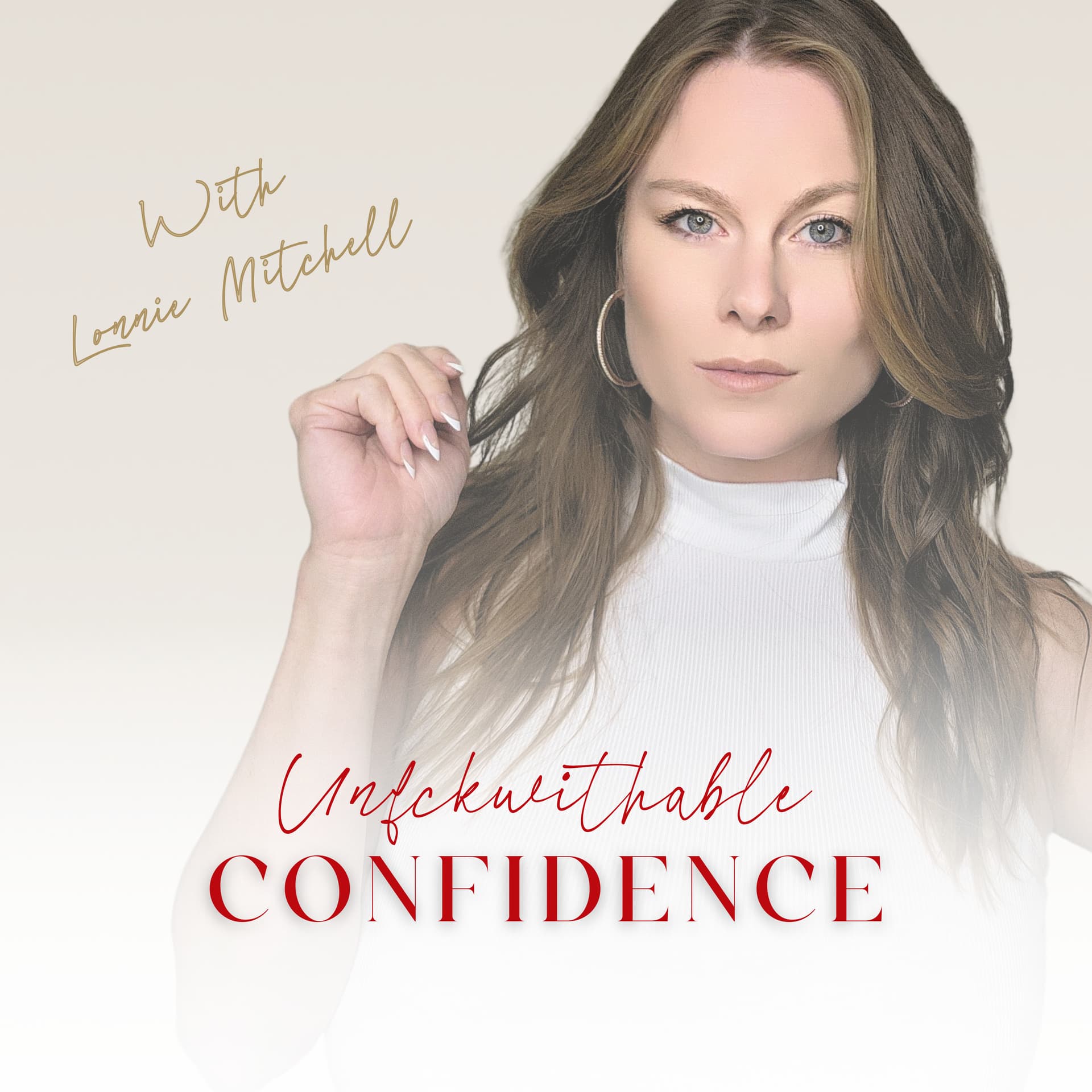Unfckwithable Confidence - Podcasts