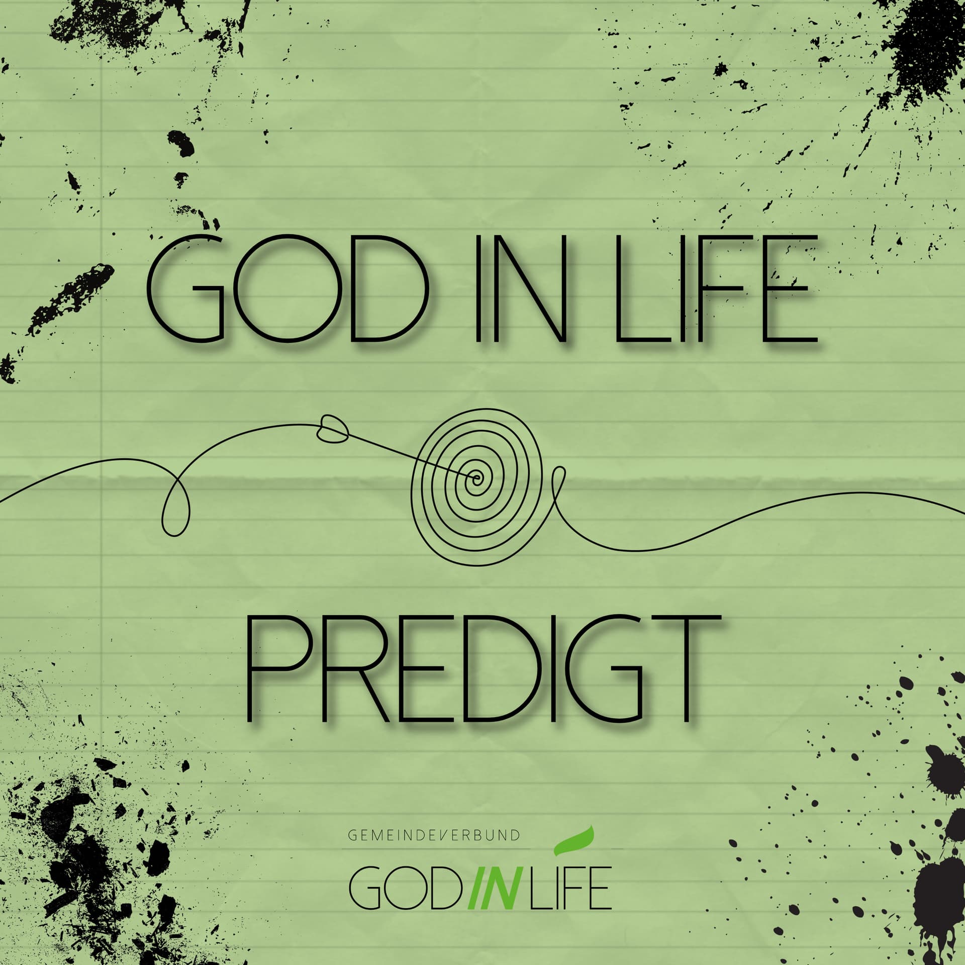 God in Life – Predigt der Woche - Podcasts
