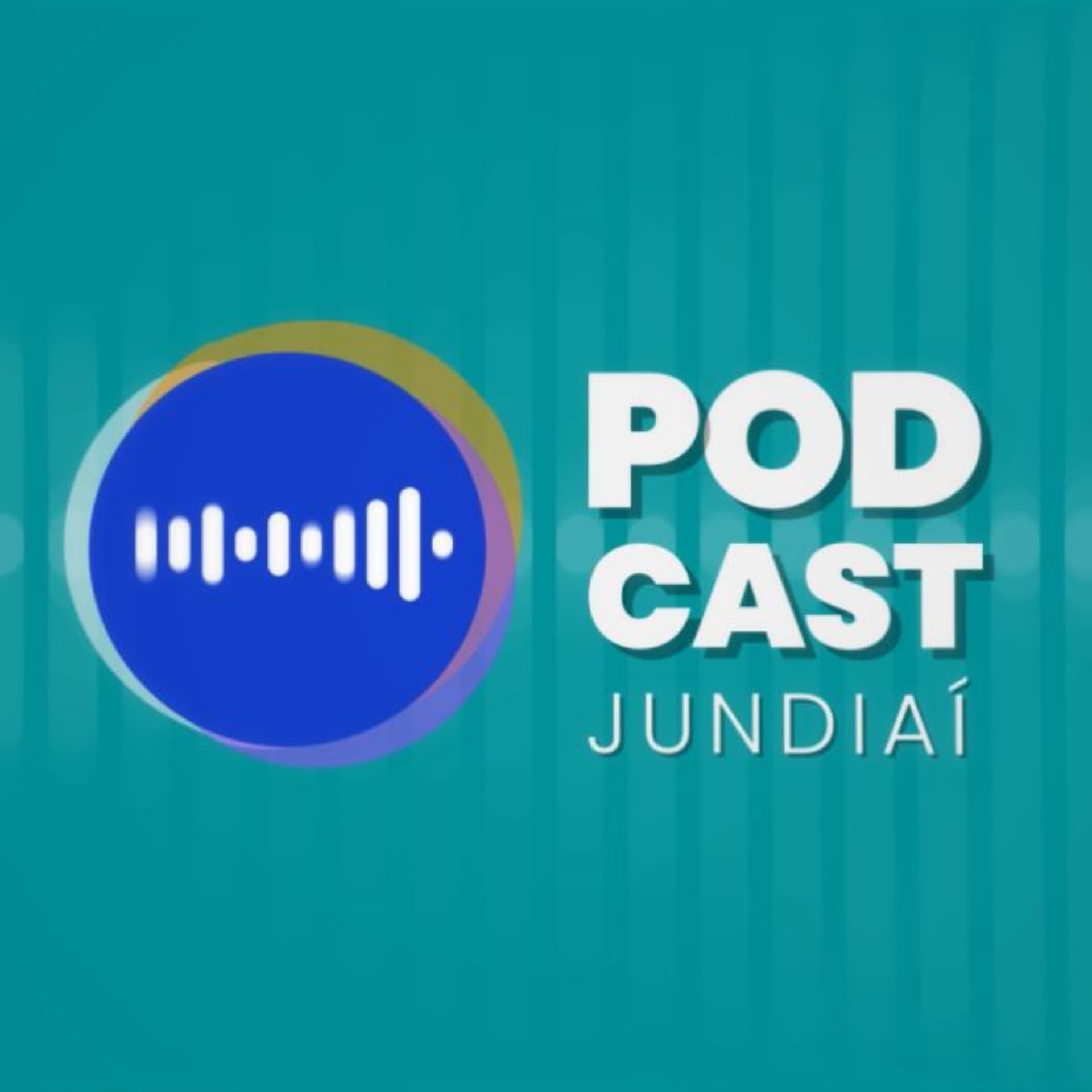 PODCAST JUNDIAÍ - Podcasts