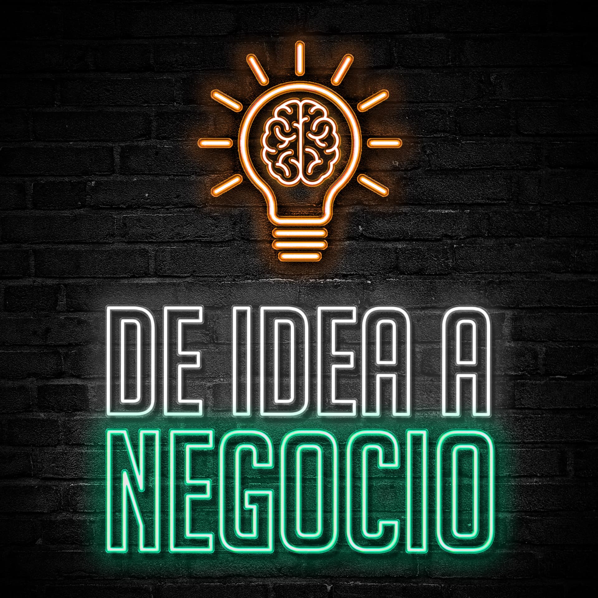 De Idea A Negocio - Podcasts