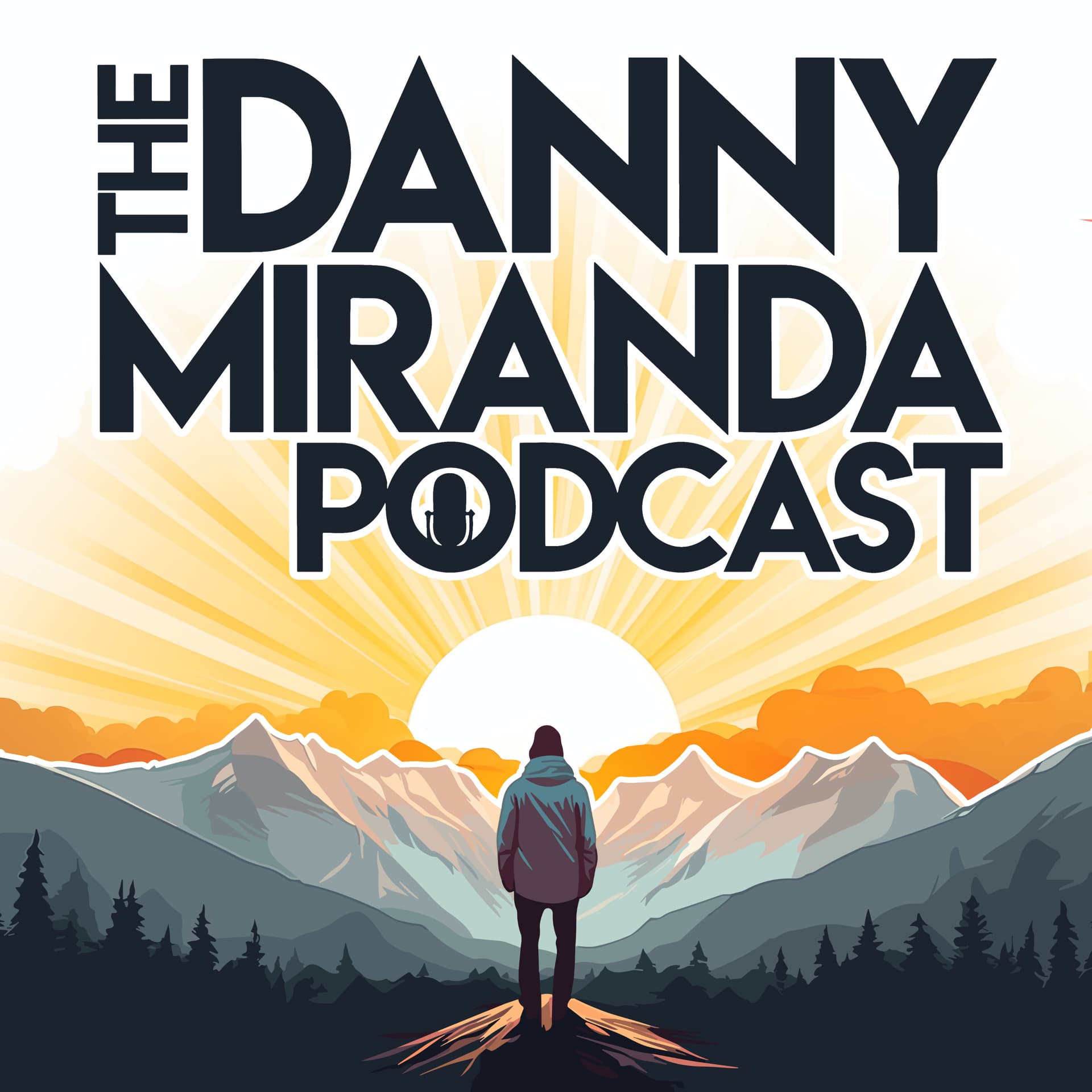 The Danny Miranda Podcast - Podcasts