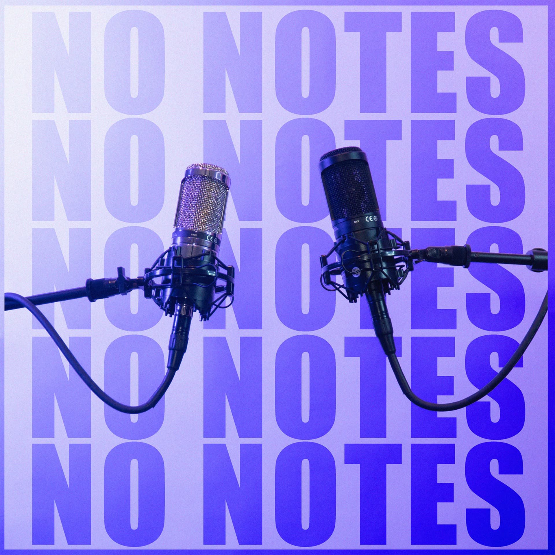 No Notes - Podcasts