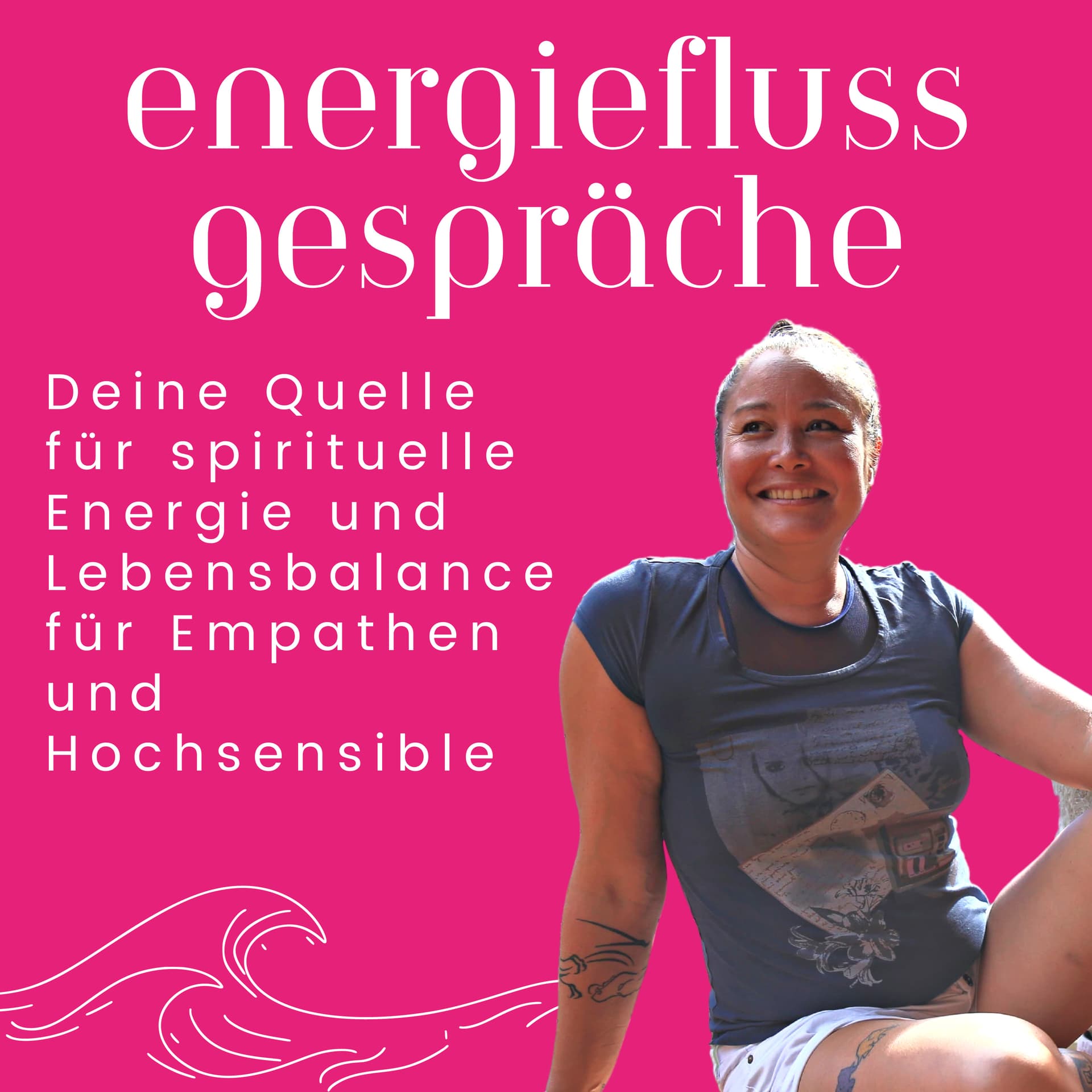 EnergieFlussGespräche - Deine Quelle für spirituelle Energie und Lebensbalance für Empathen - Podcasts