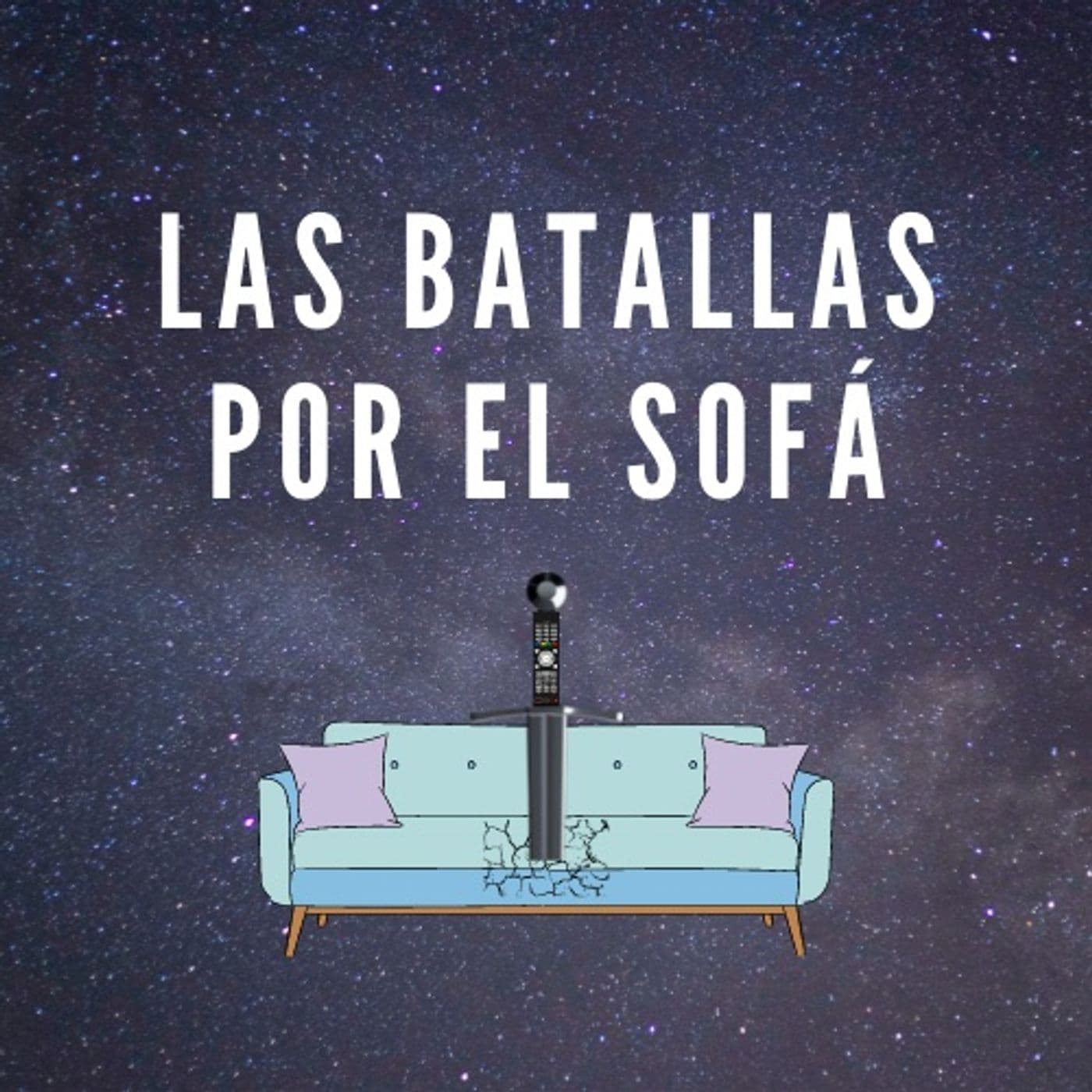 Batallas por el Sofá - Podcasts