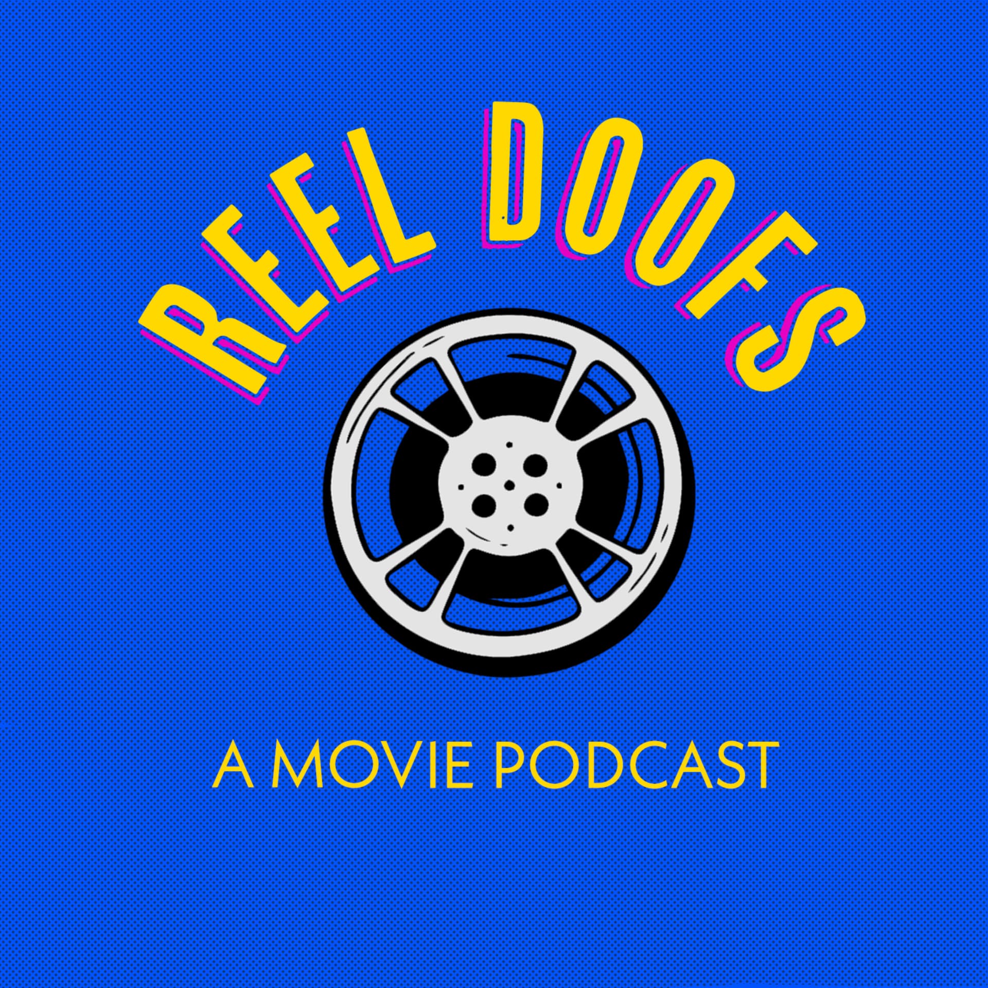 Reel Doofs - Podcasts