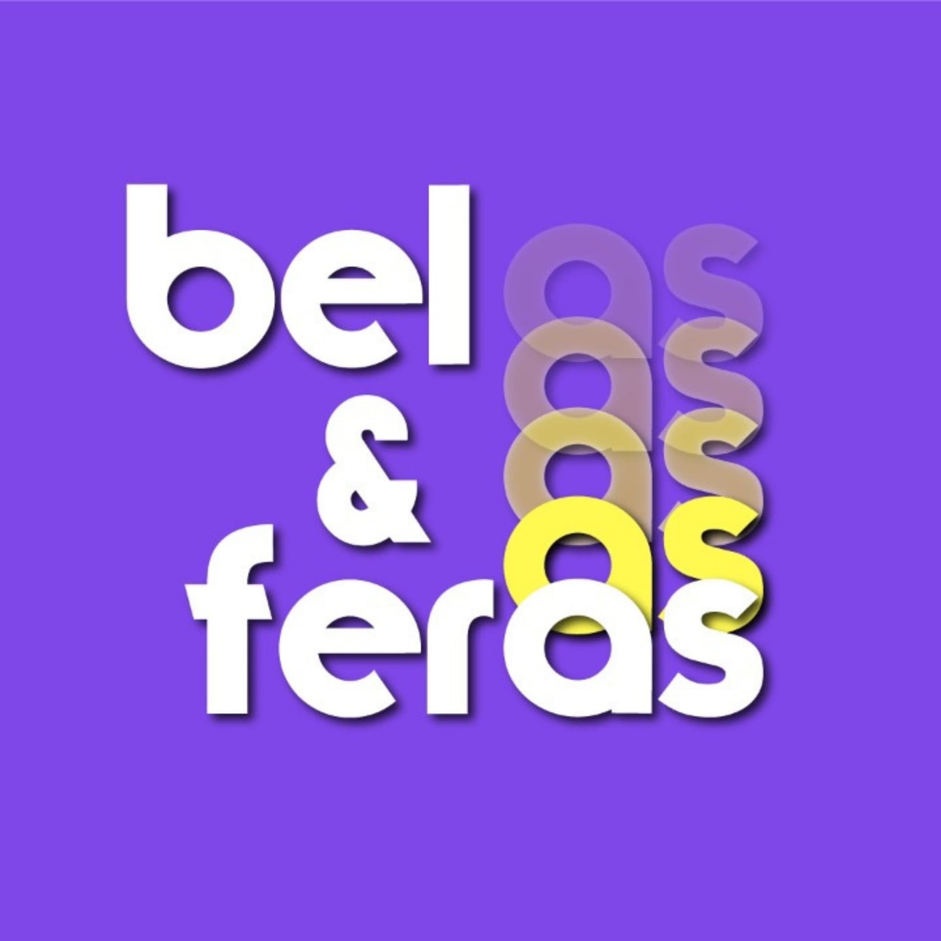 BEL E AS FERAS - Podcasts