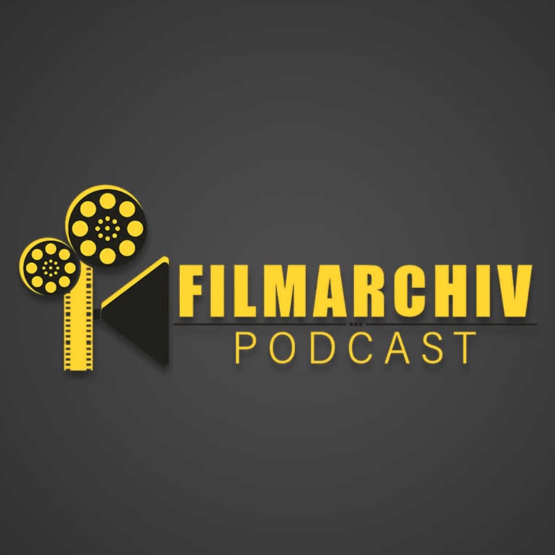 Filmarchiv - Podcasts