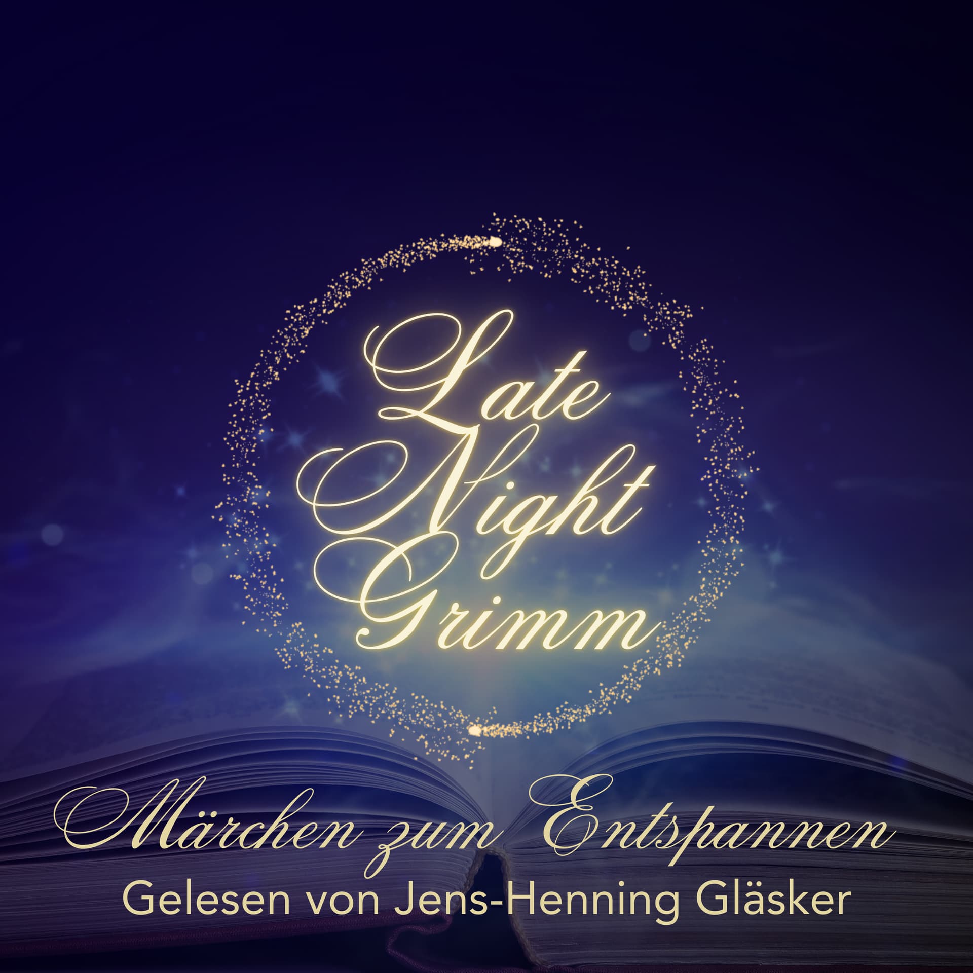 Late Night Grimm - Märchen zum Entspannen - Podcasts