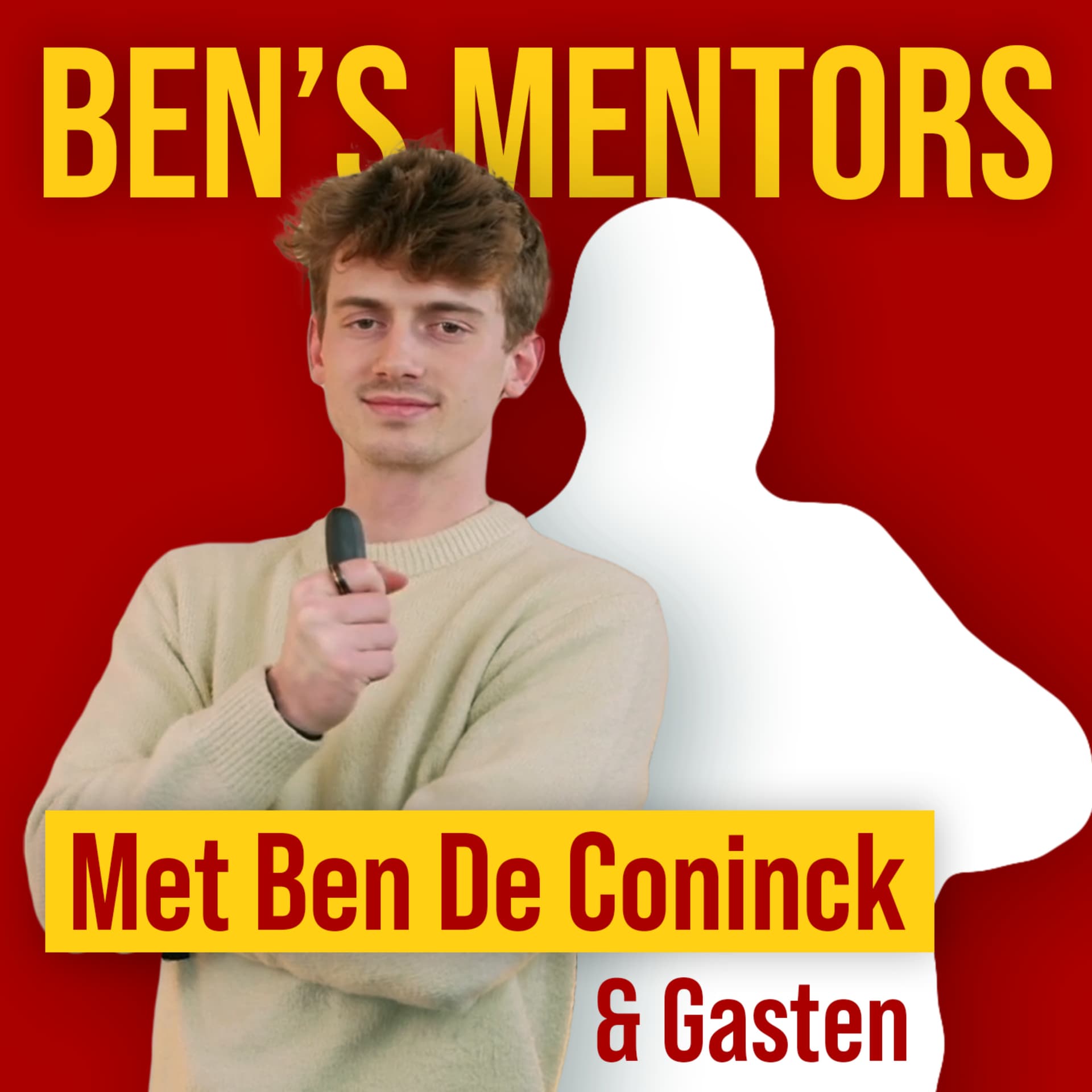 Ben's Mentors - Podcasts