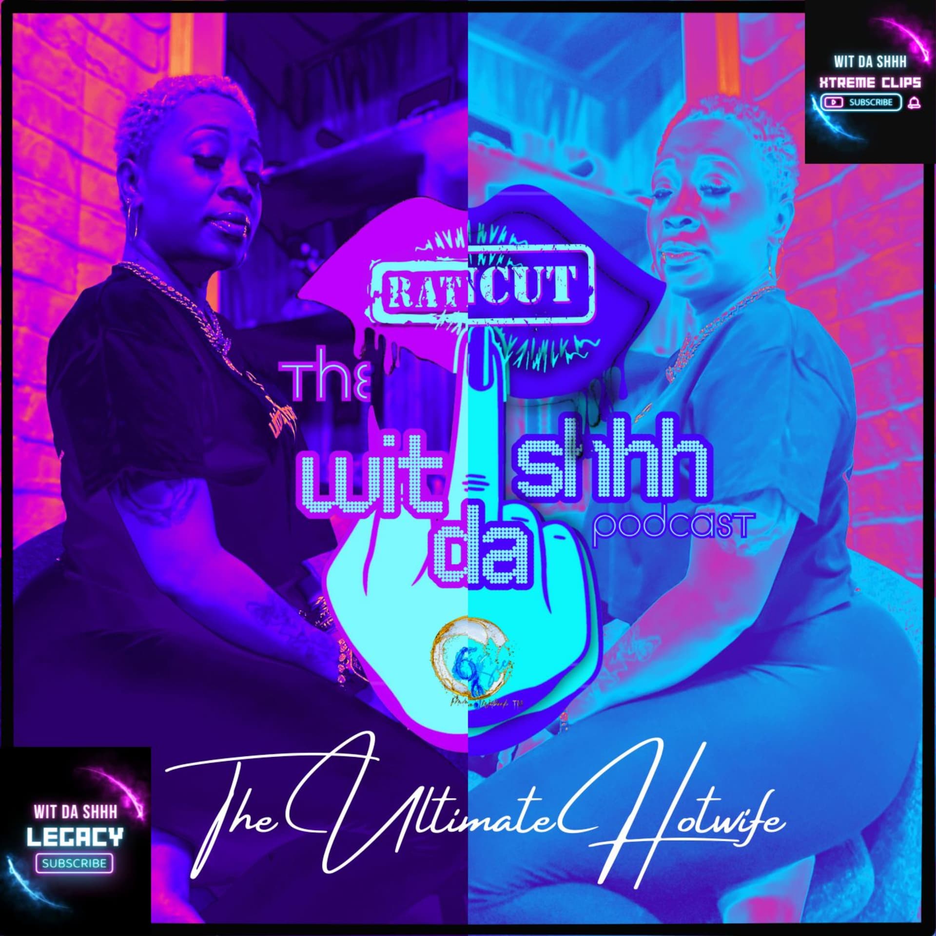 The Wit Da Shhh Podcast - Podcasts