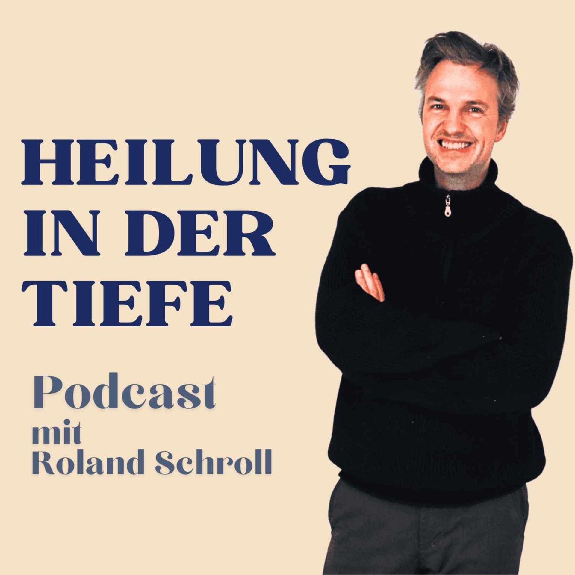 Heilung in der Tiefe - Podcasts