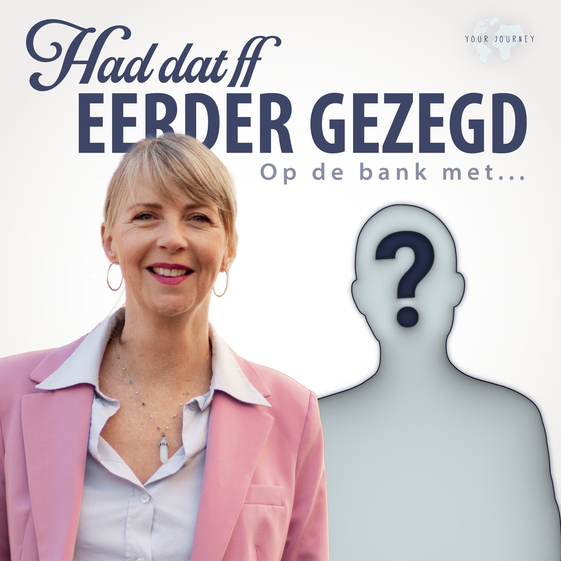 Had dat ff eerder gezegd: levenslessen die je eerder had willen horen - Podcasts