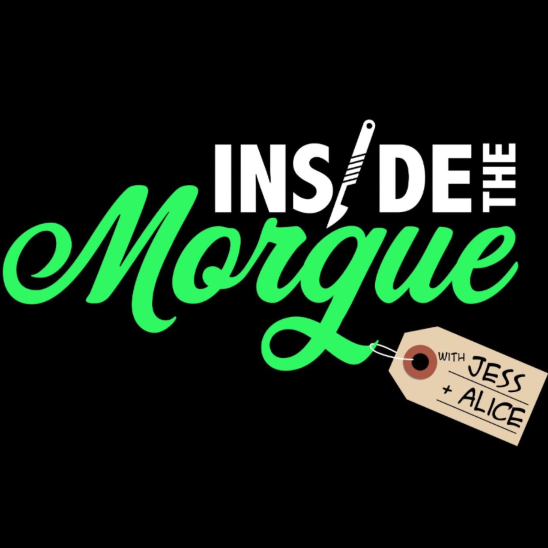 Inside the Morgue - Podcasts