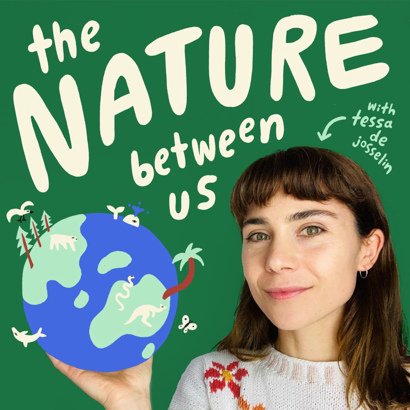 The Nature Between Us - Podcasts