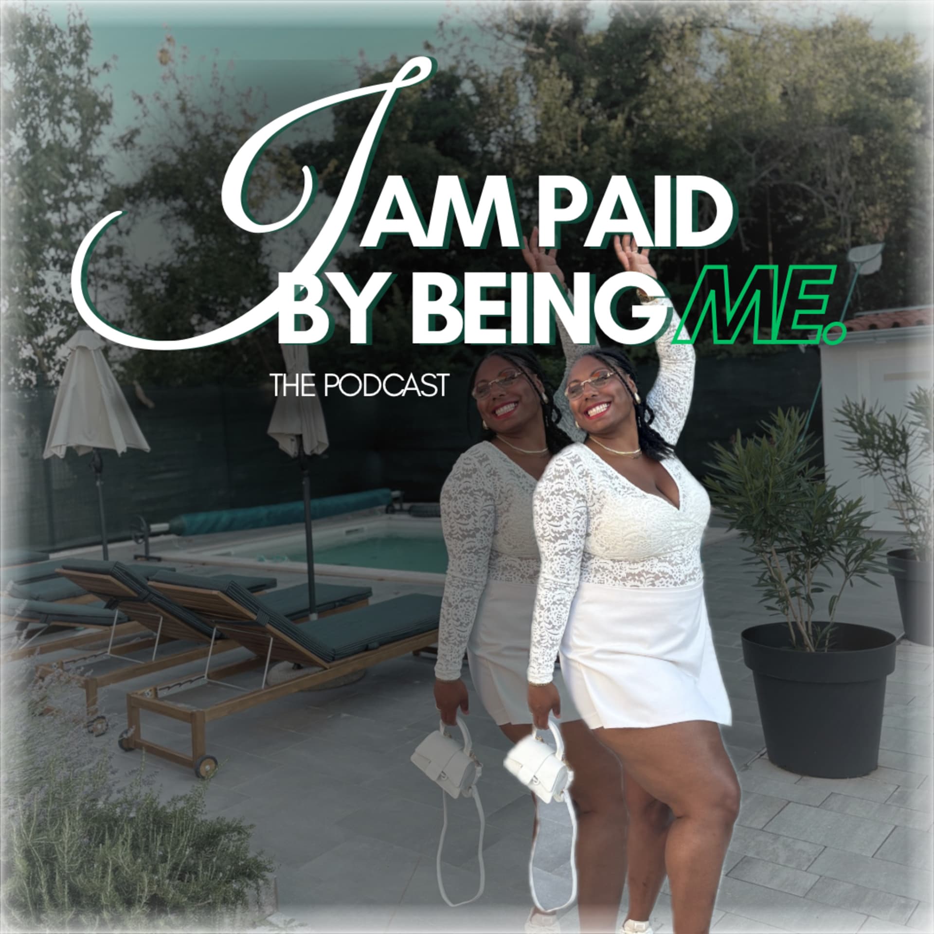 I AM PAID BY BEING ME🤍✨ - Podcasts