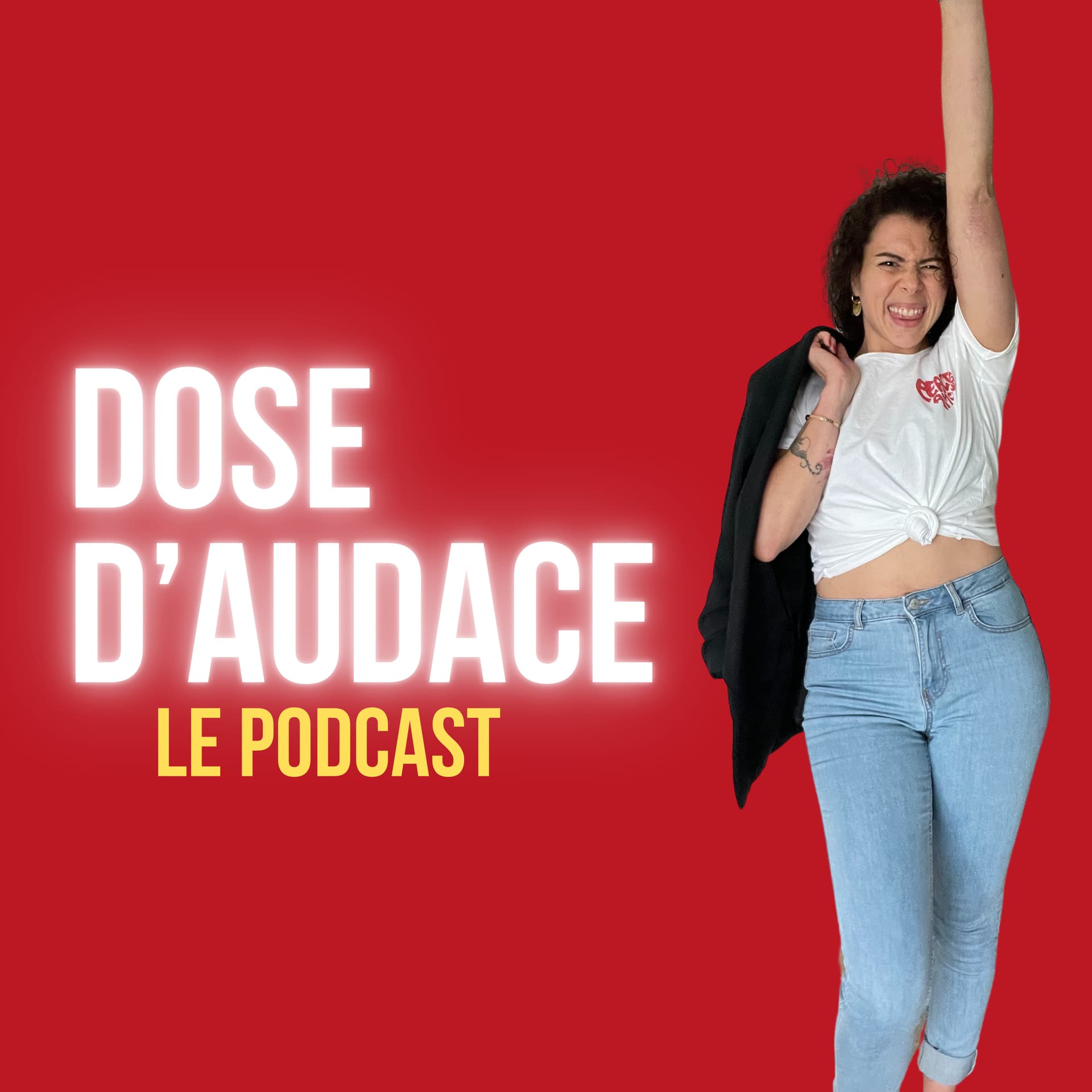 Dose d’Audace - Podcasts