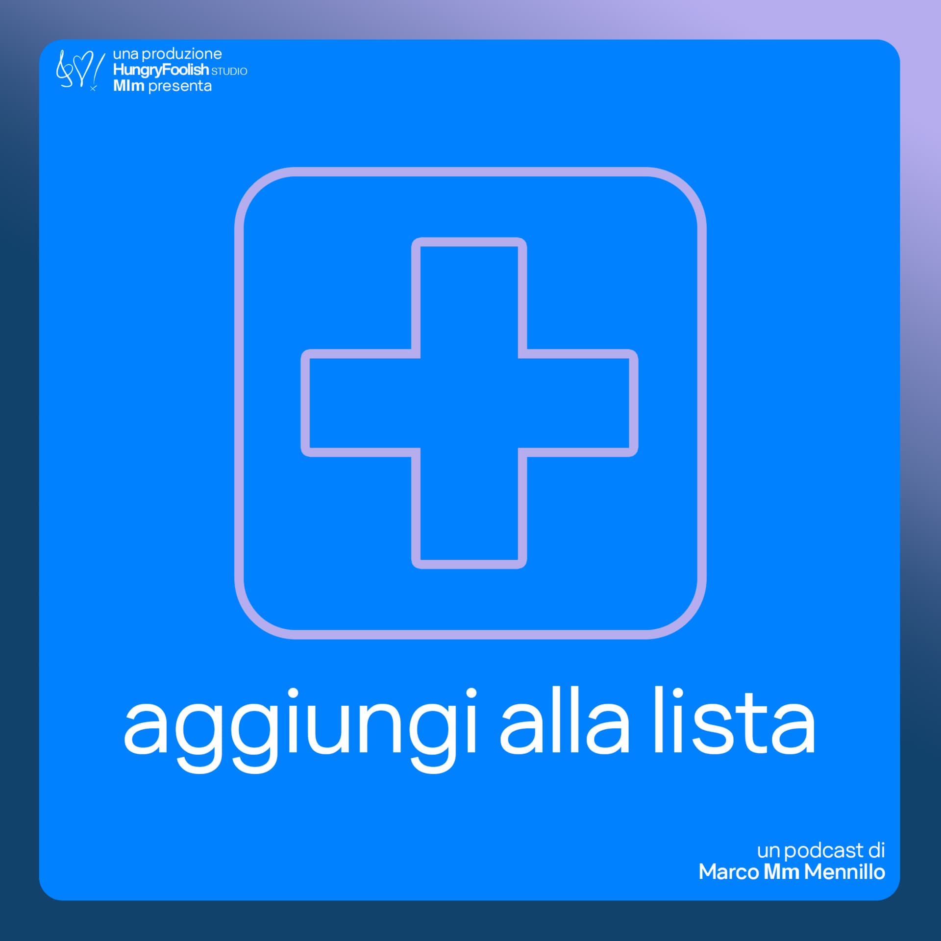 aggiungi alla lista - Podcasts