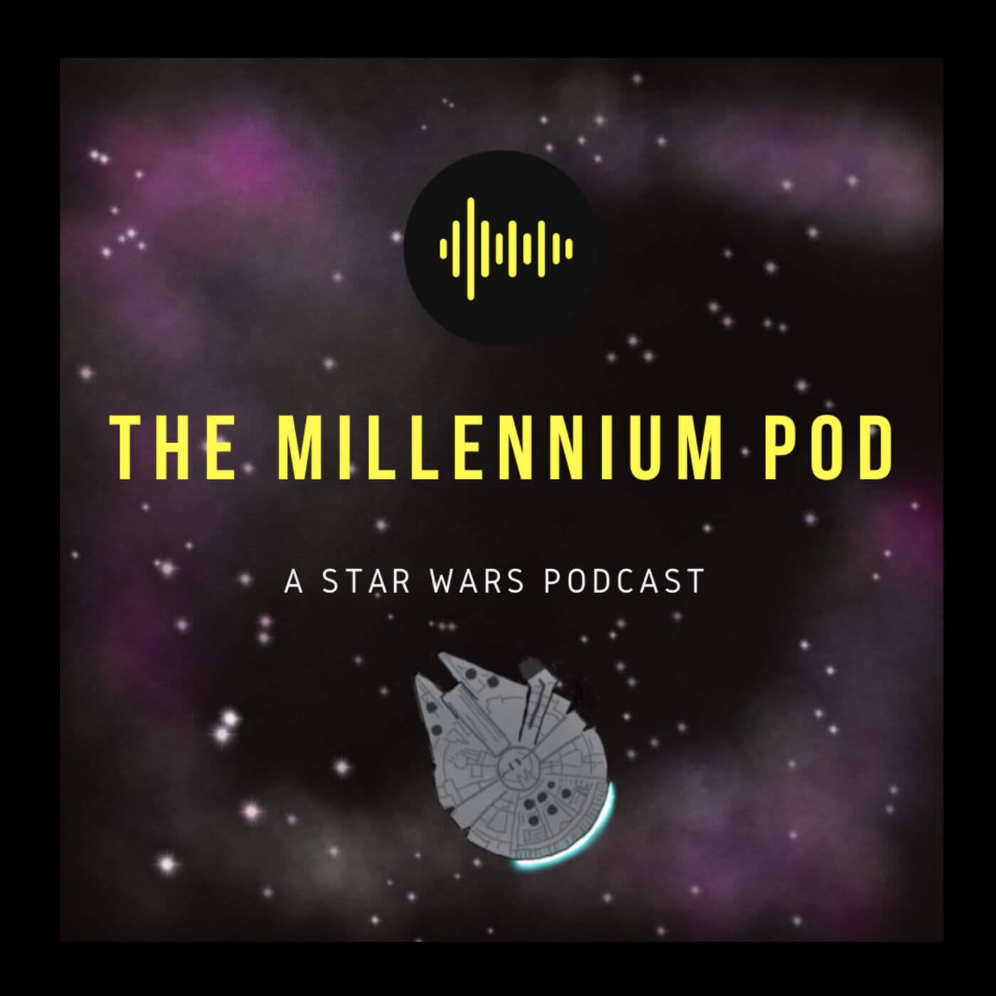 The Millennium Pod- A Star Wars Podcast - Podcasts
