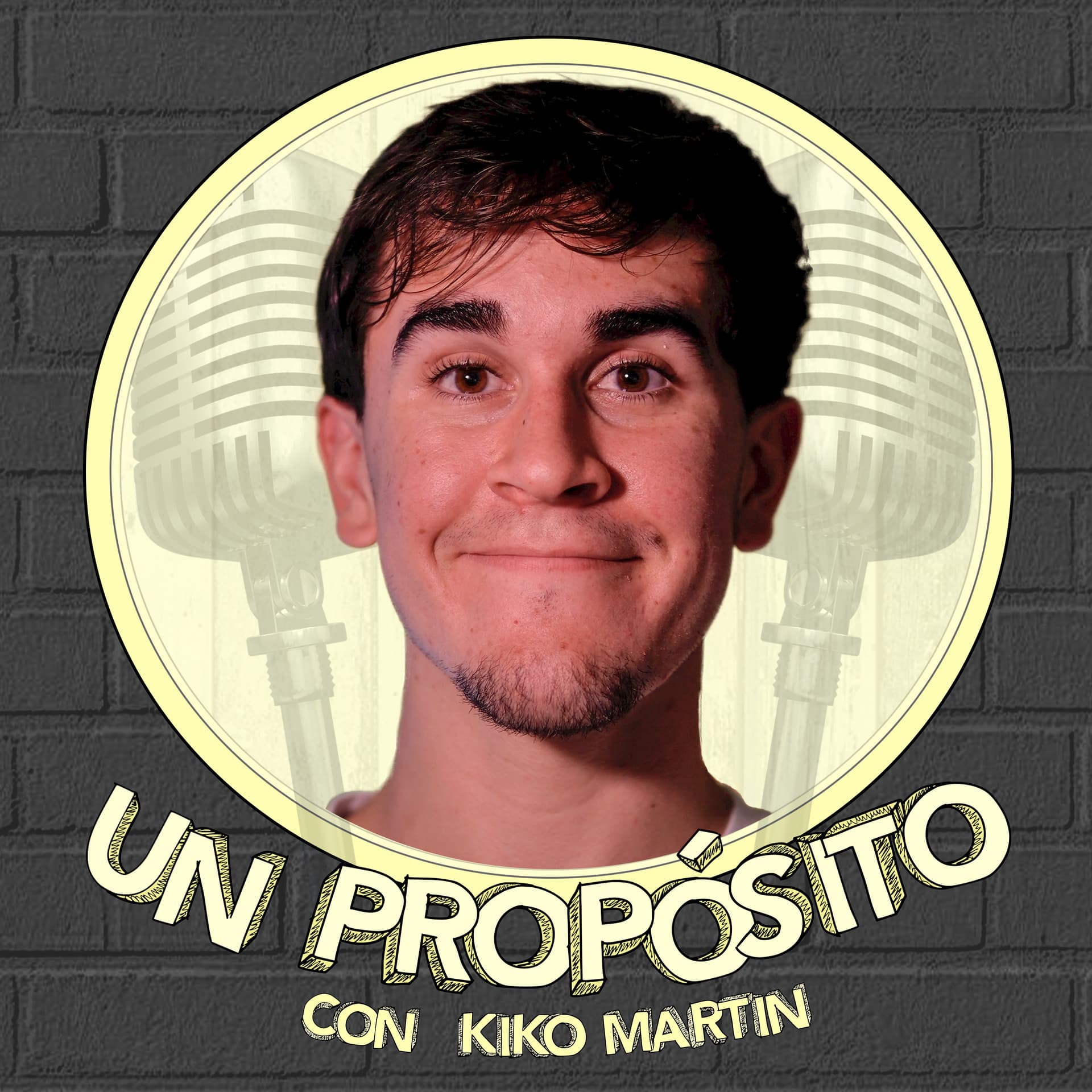 Un Propósito con Kiko Martin - Podcasts