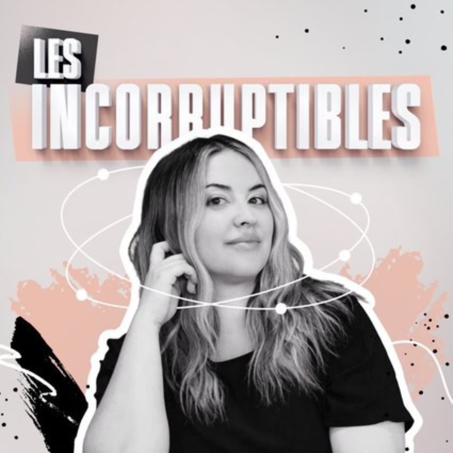 Les incorruptibles - Podcasts