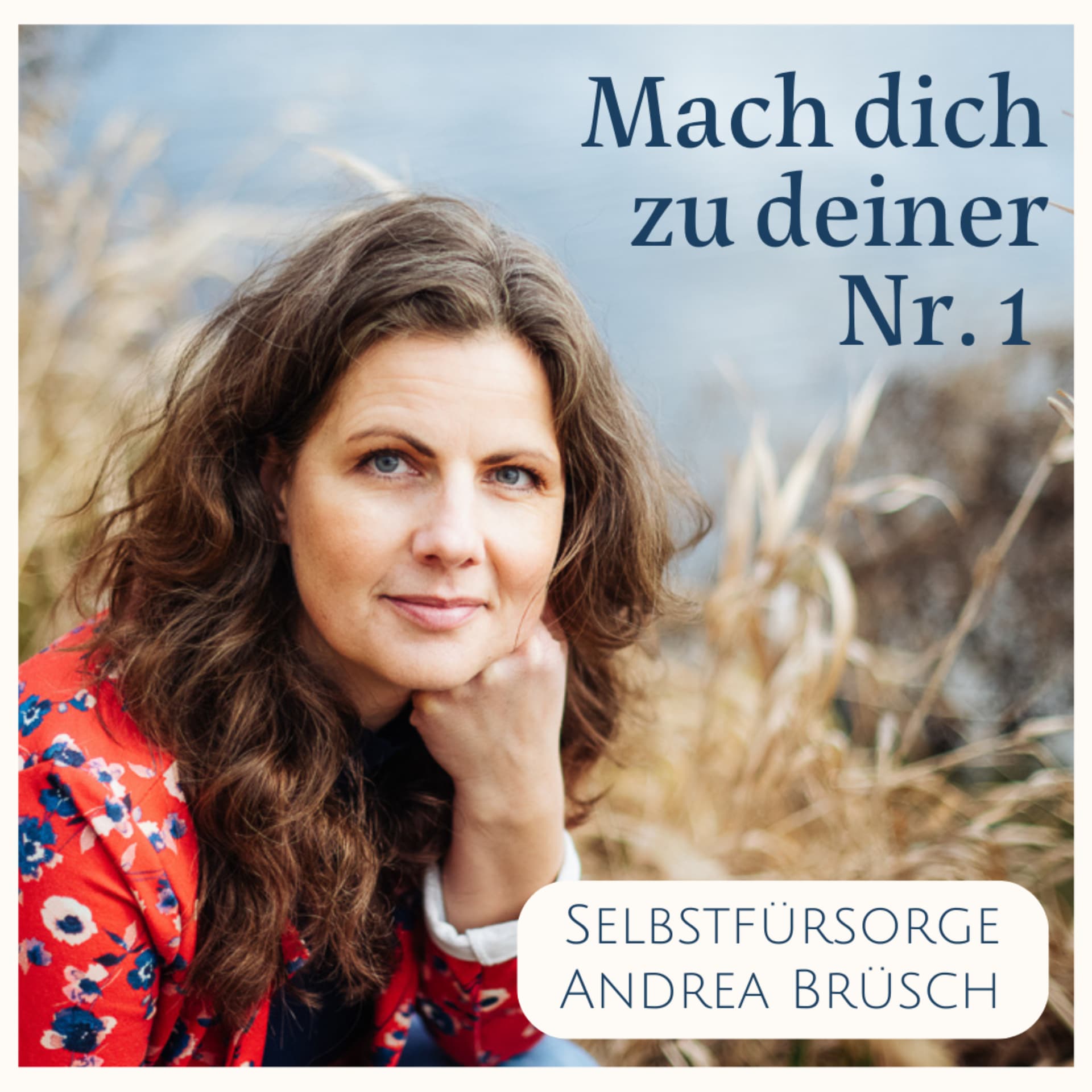 Mach dich zu deiner Nr. 1 - Der Podcast für deine Selbstfürsorge. - Podcasts