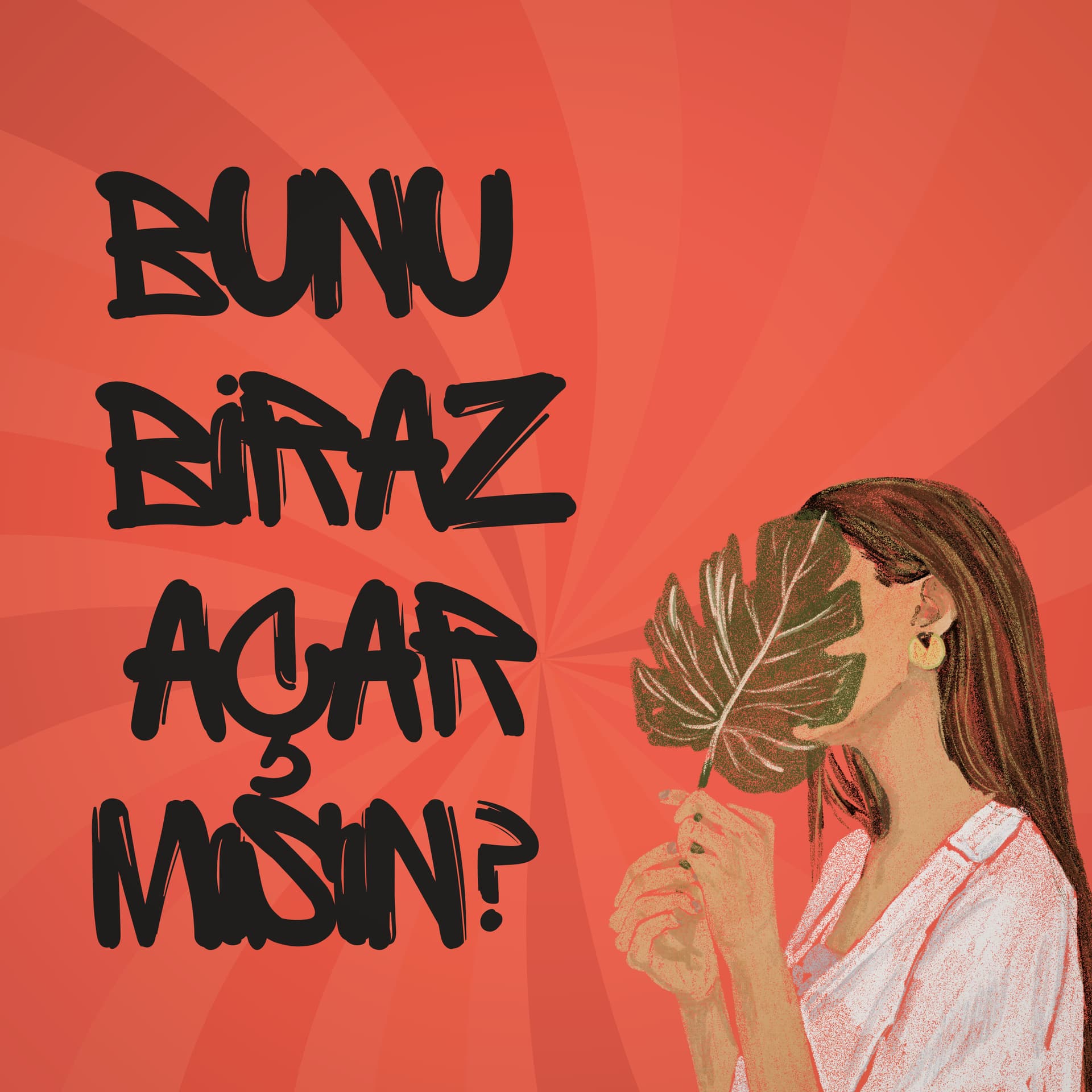 Bunu Biraz Açar Mısın? - Podcasts