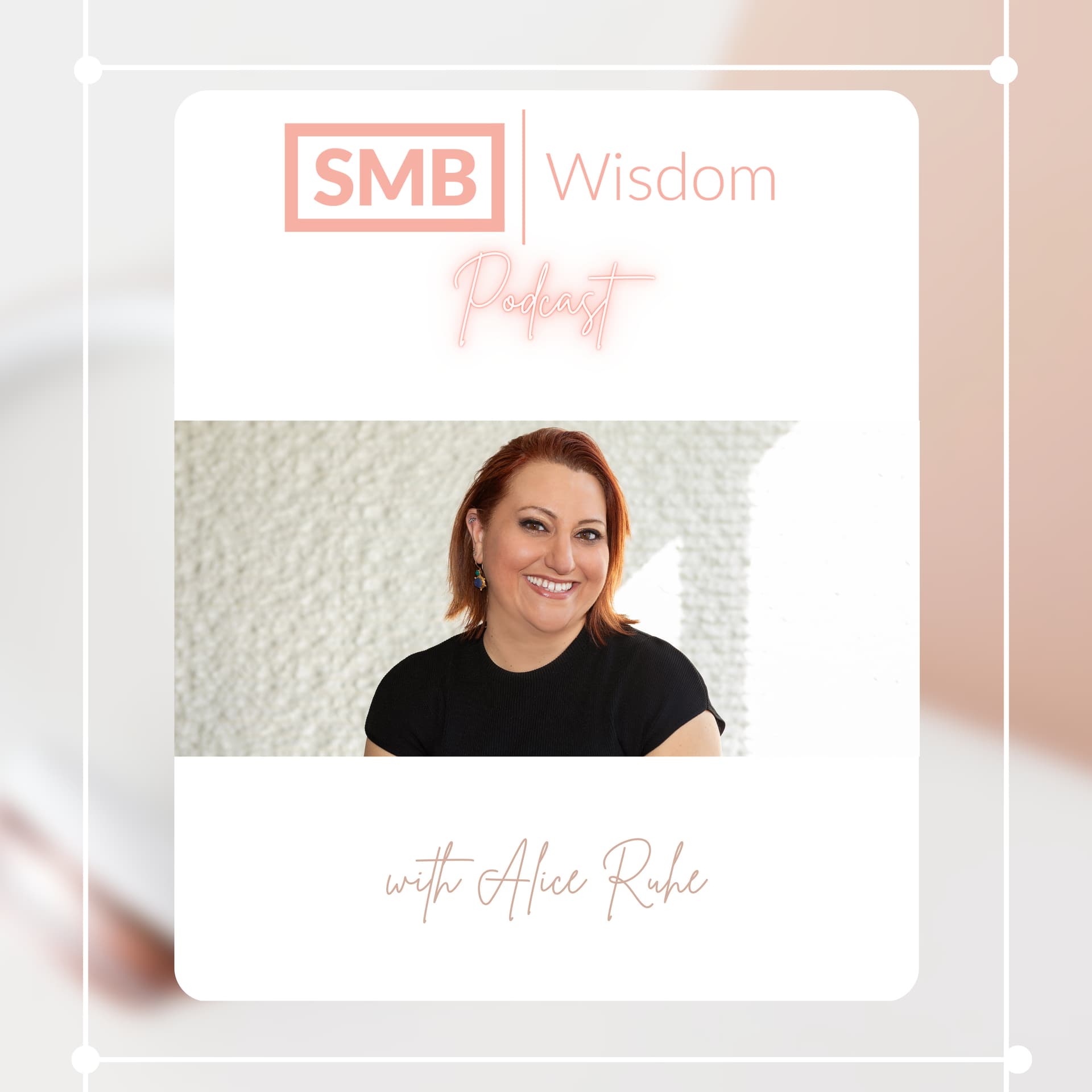 SMB Wisdom - Podcasts