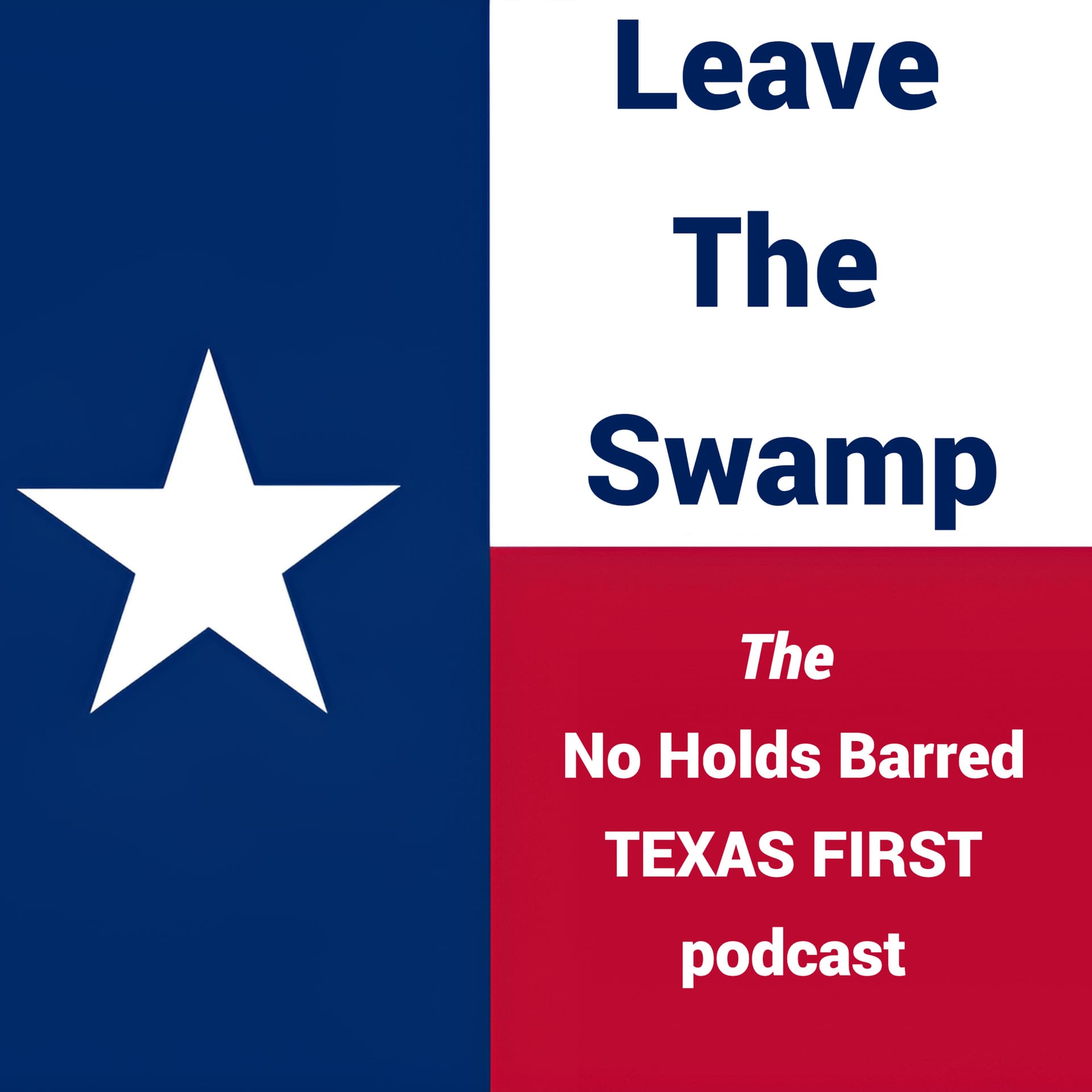 Leave The Swamp - Podcasts