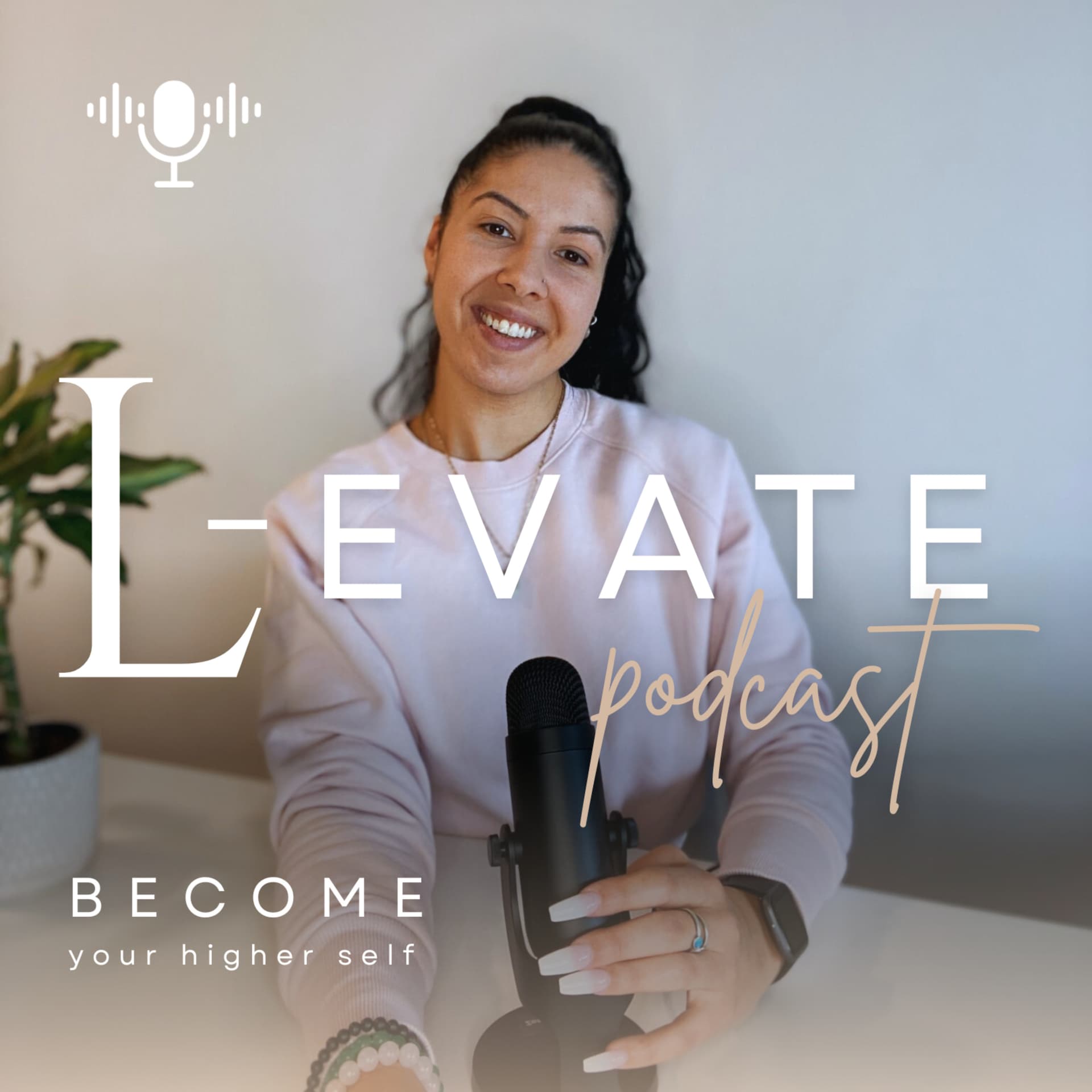 L-EVATE 🦋 - Podcasts