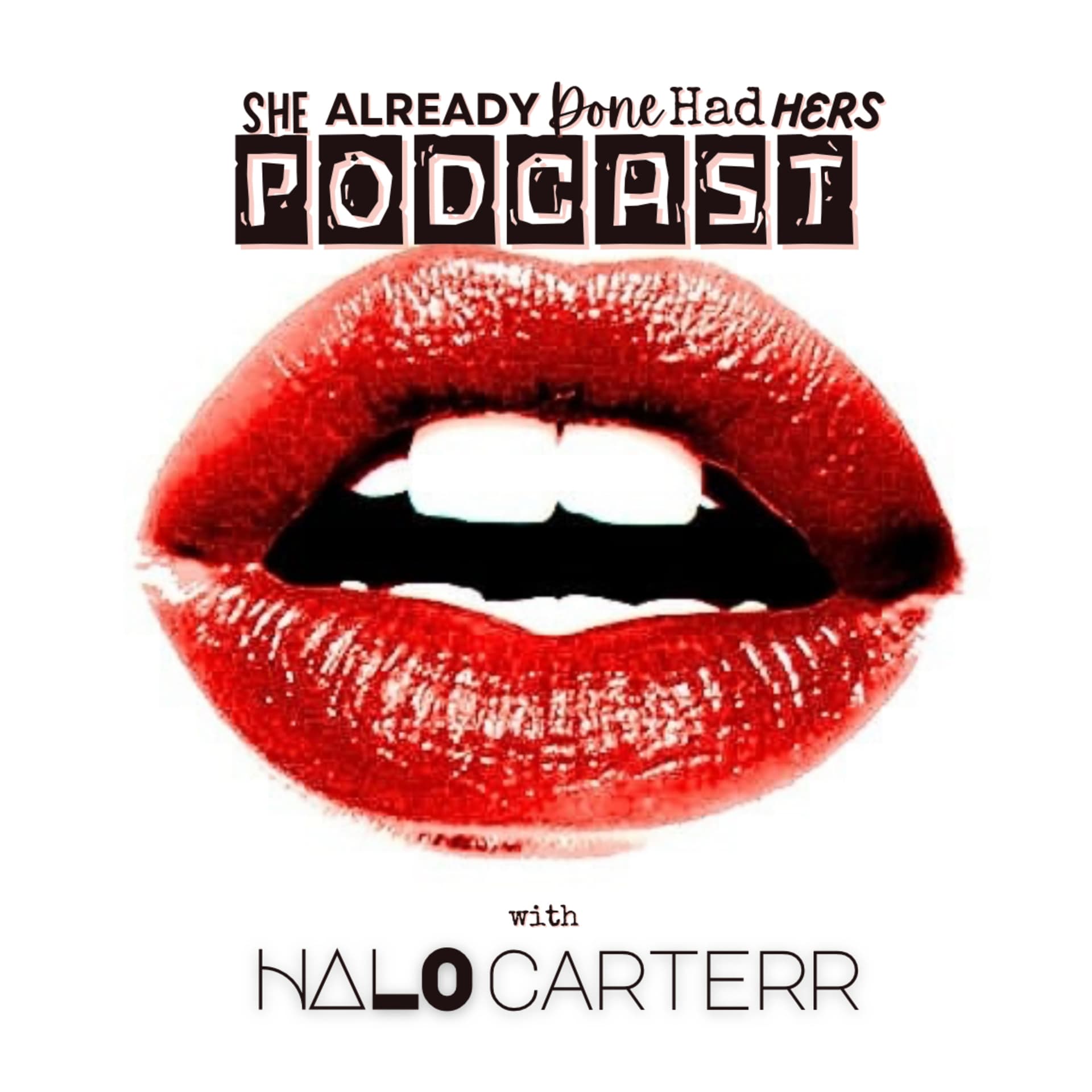 She Already Done Had Hers! A RuPaul's Drag Race Recap! - Podcasts