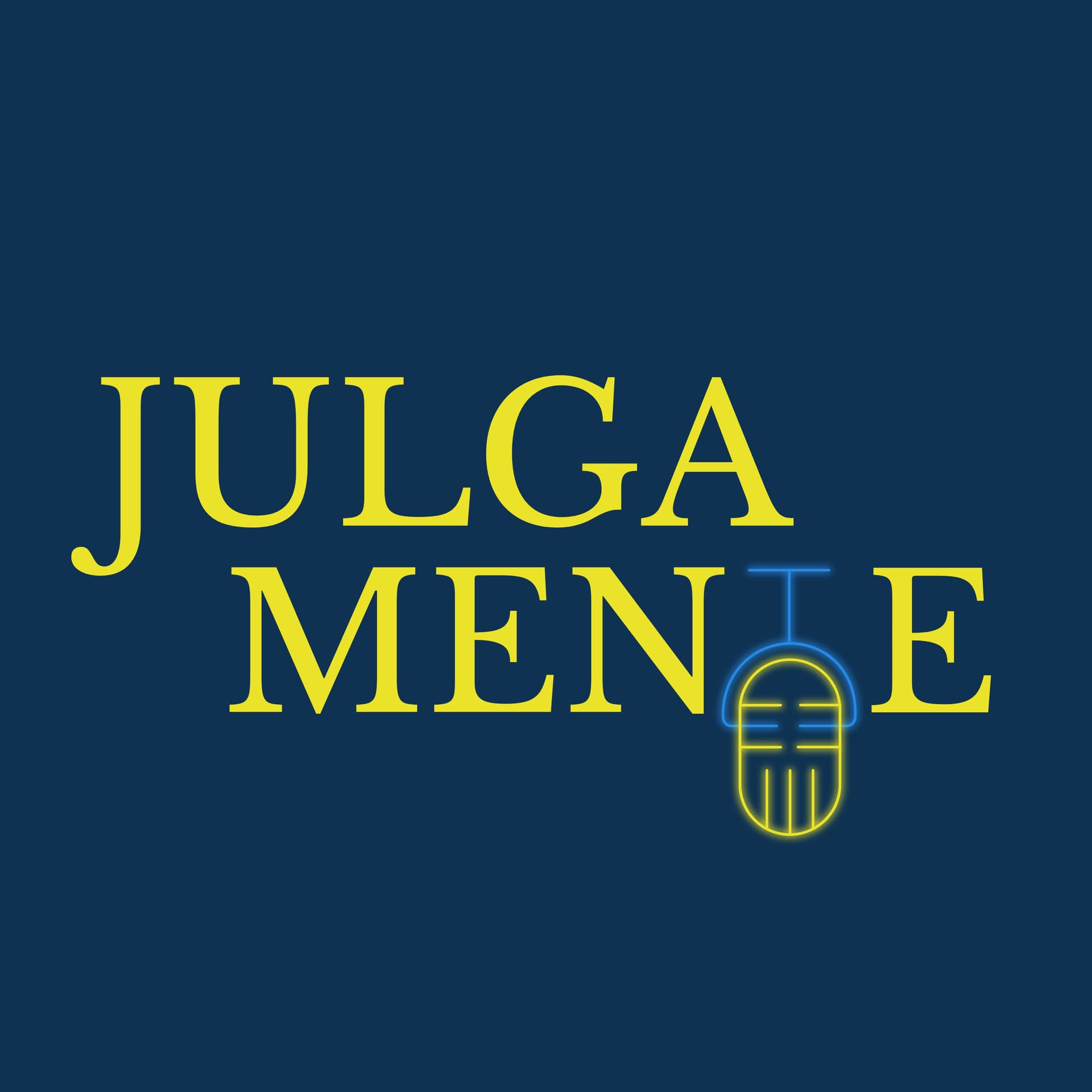 Julgamente - Podcasts