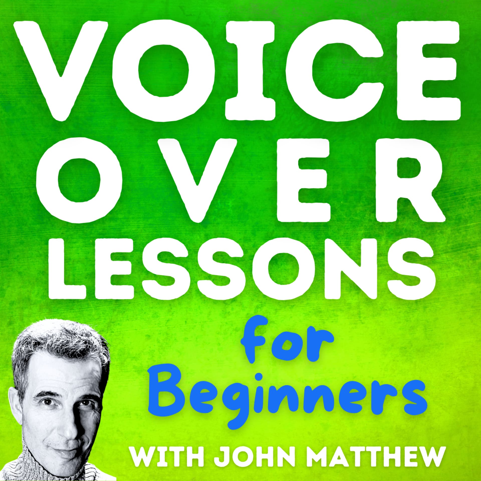 Voiceover Lessons for Beginners - Podcasts