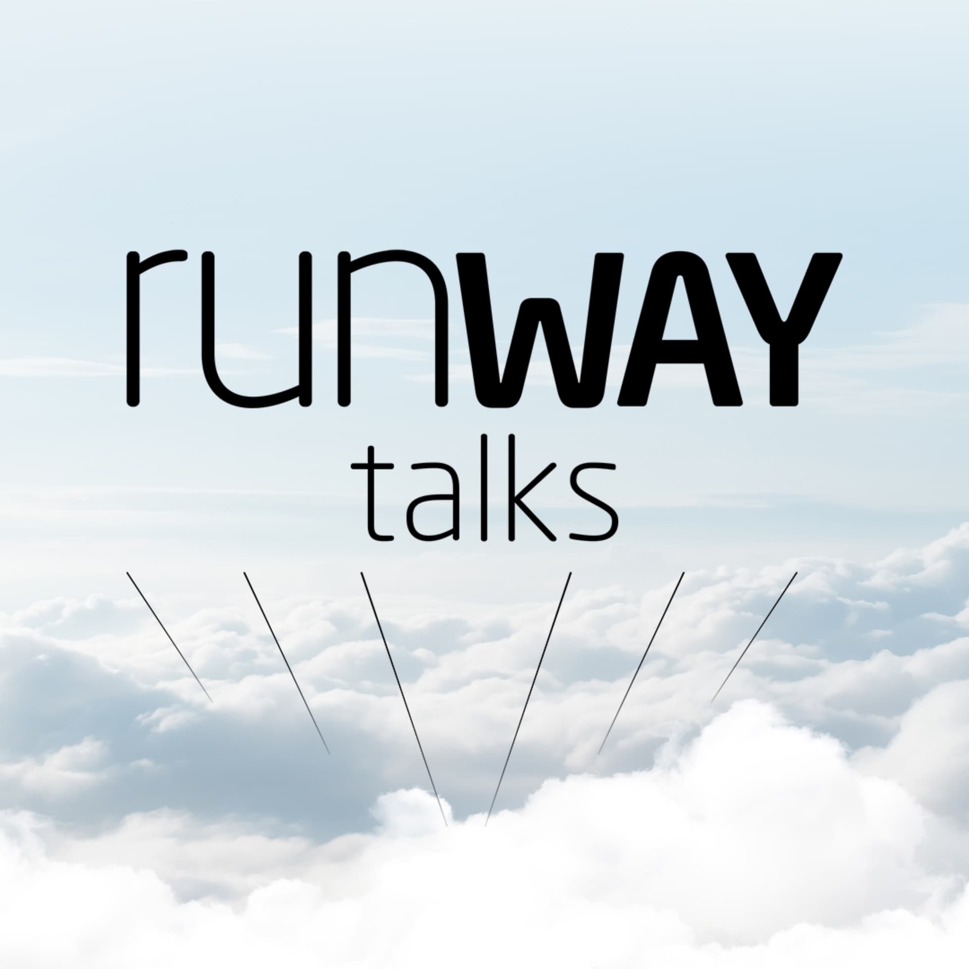 RUNWAY Talks - Podcasts