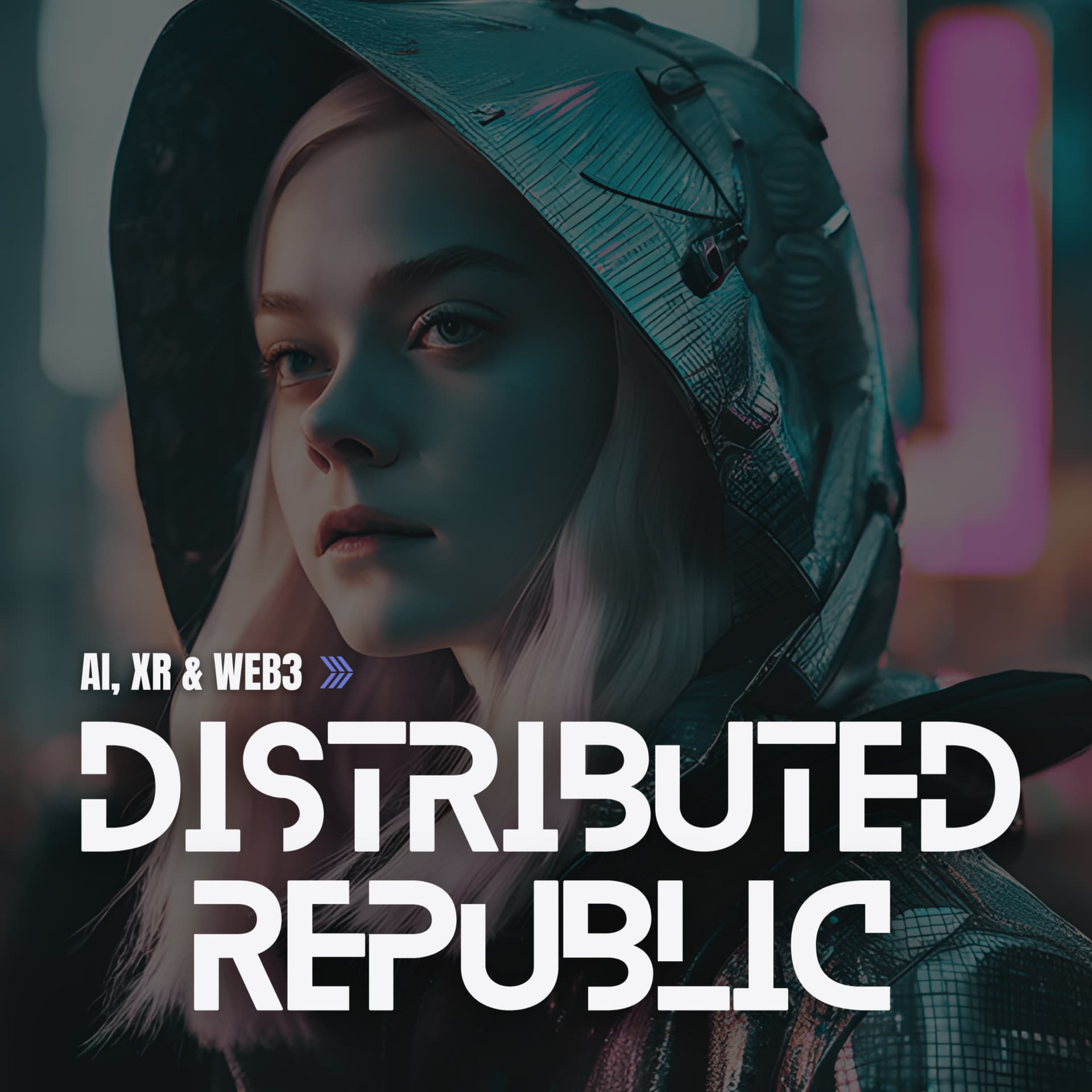 Distributed Republic - AI, XR & Web3 - Podcasts