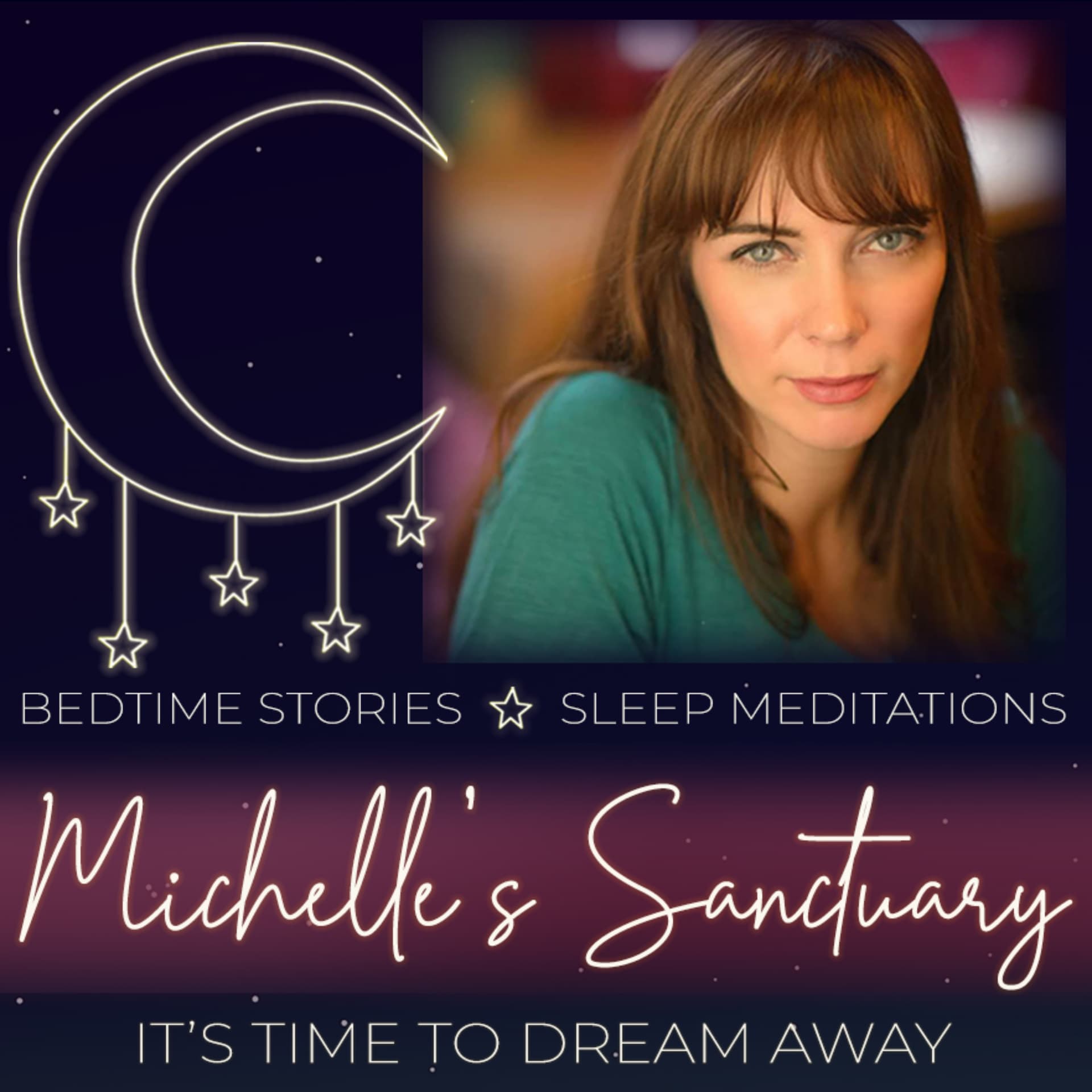 Michelle's Sanctuary: Bedtime Stories & Sleep Meditations - Podcasts