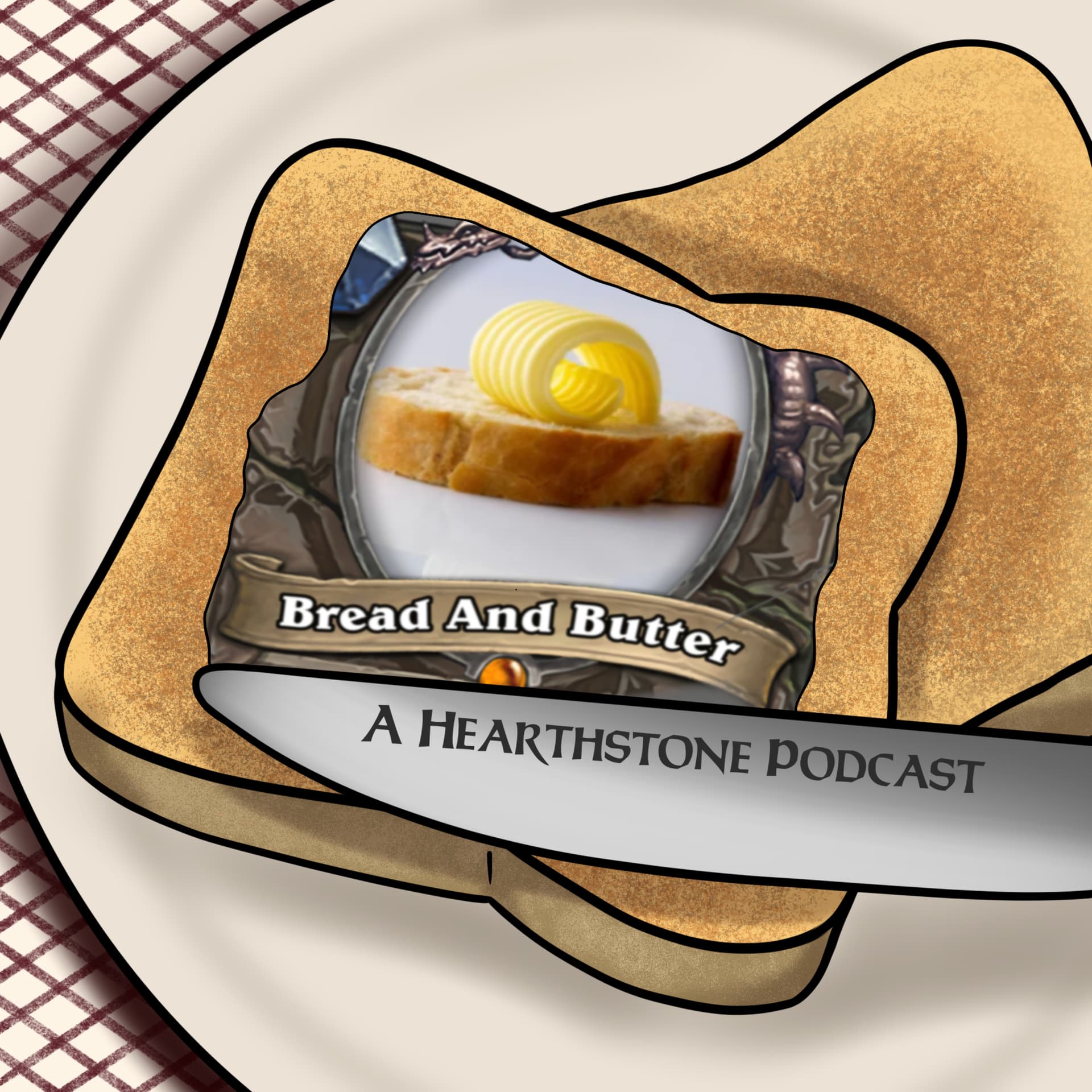 Bread and Butter Hearthstone - Podcasts