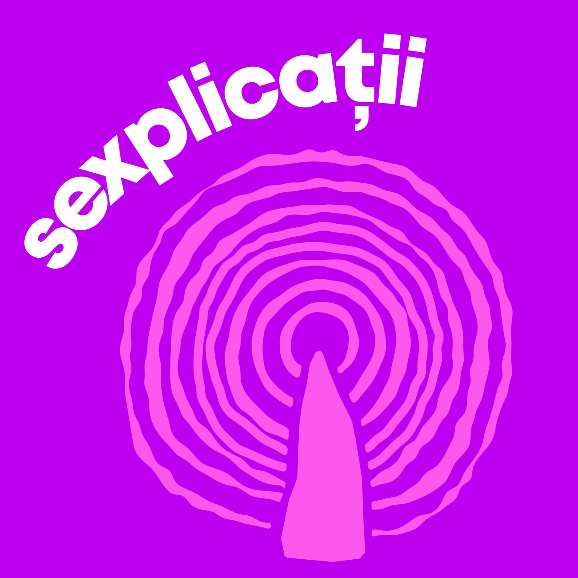 #Sexplicații - Podcasts