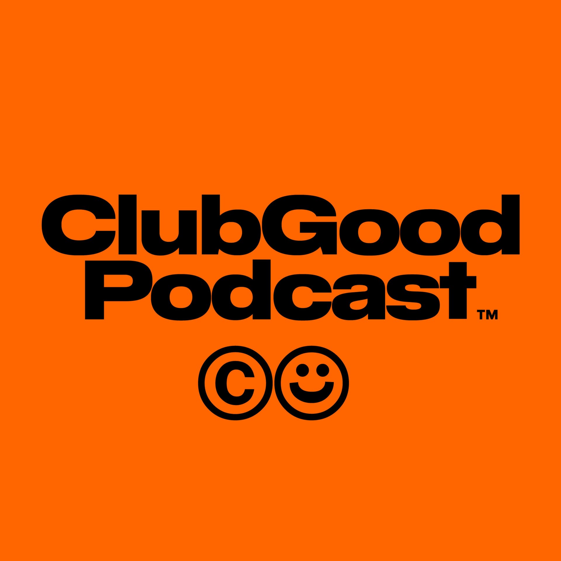 Club Good - Podcasts