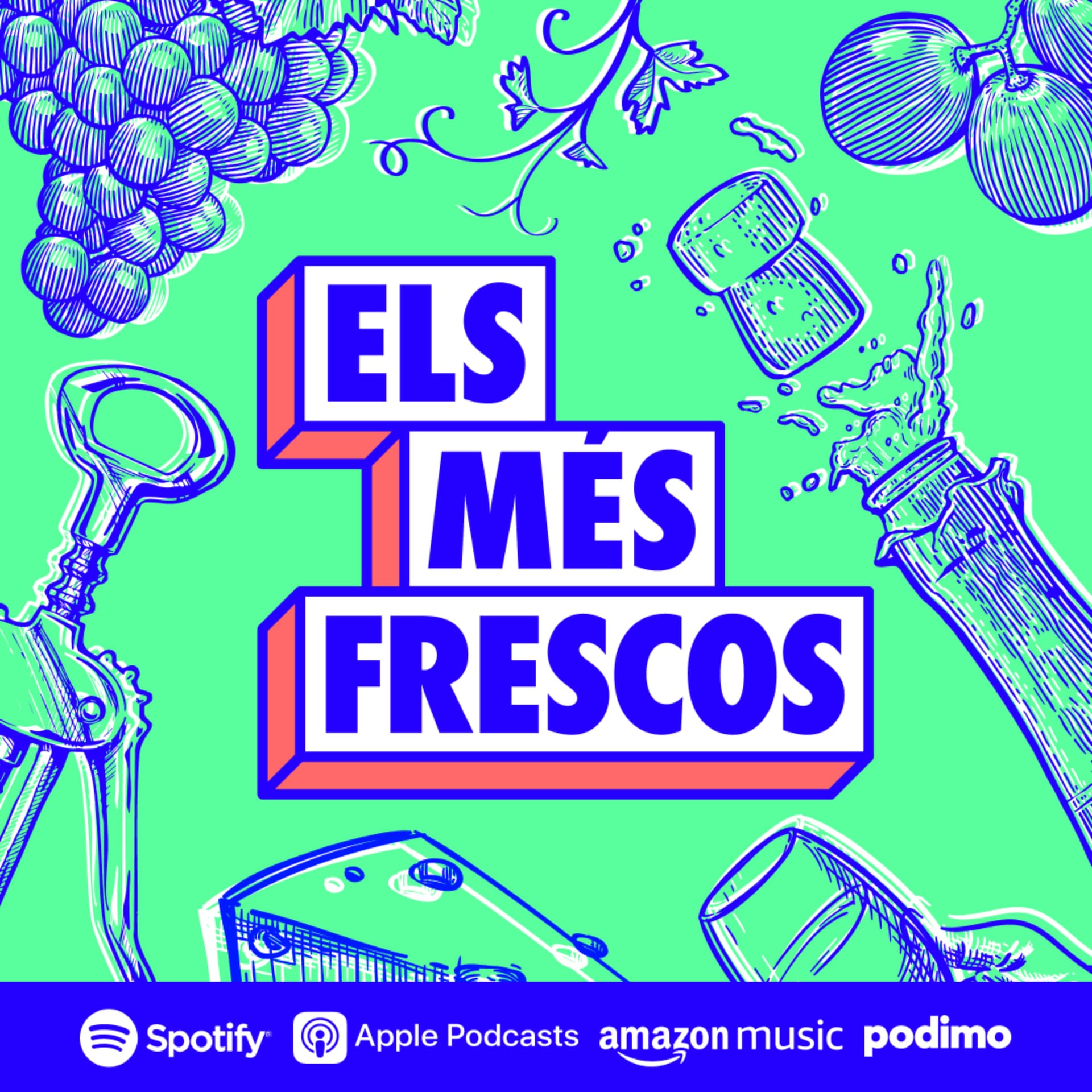 Els Més Frescos - Podcasts