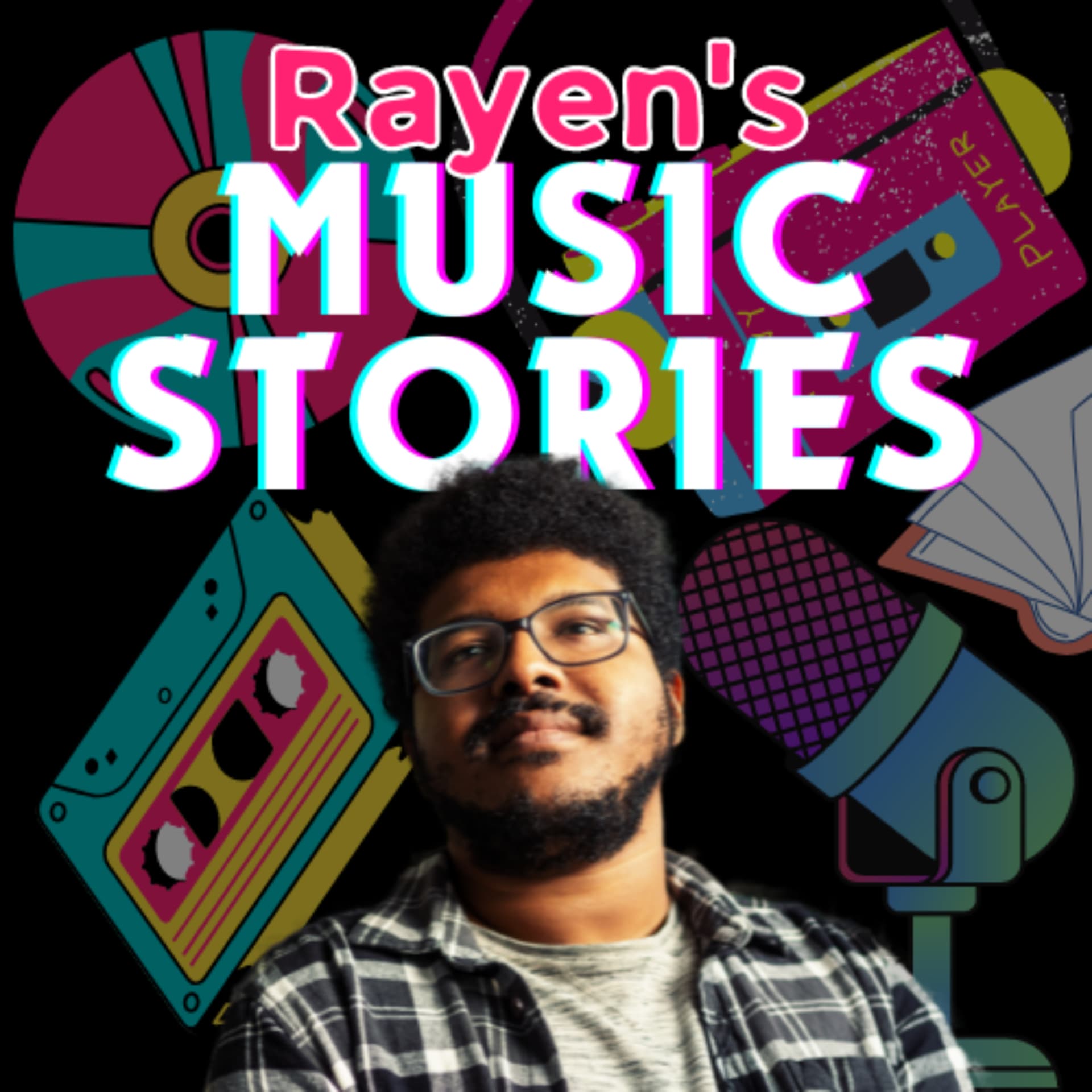 Rayen's Music Stories - Podcasts