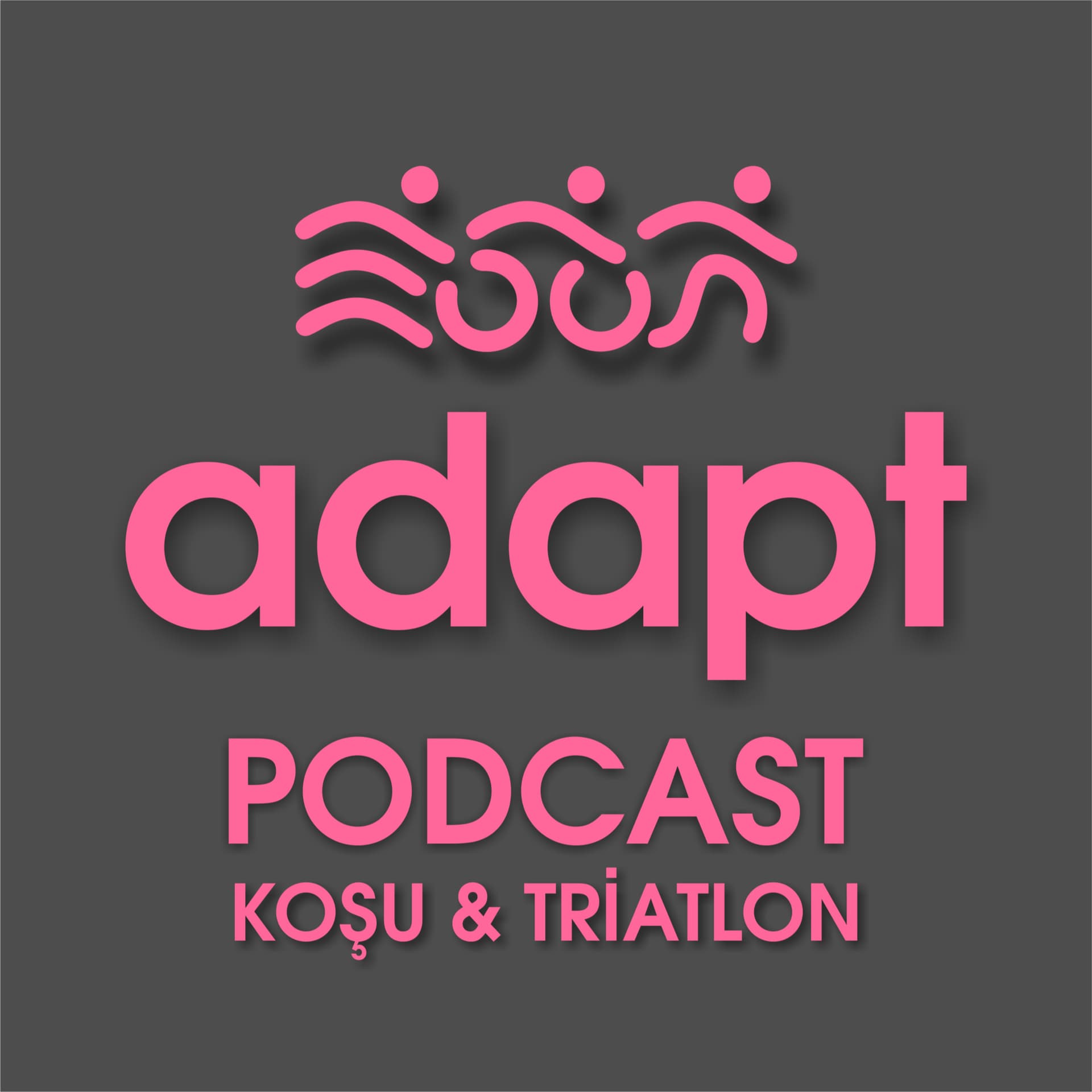 ADAPT Koşu Triatlon Podcast - Podcasts