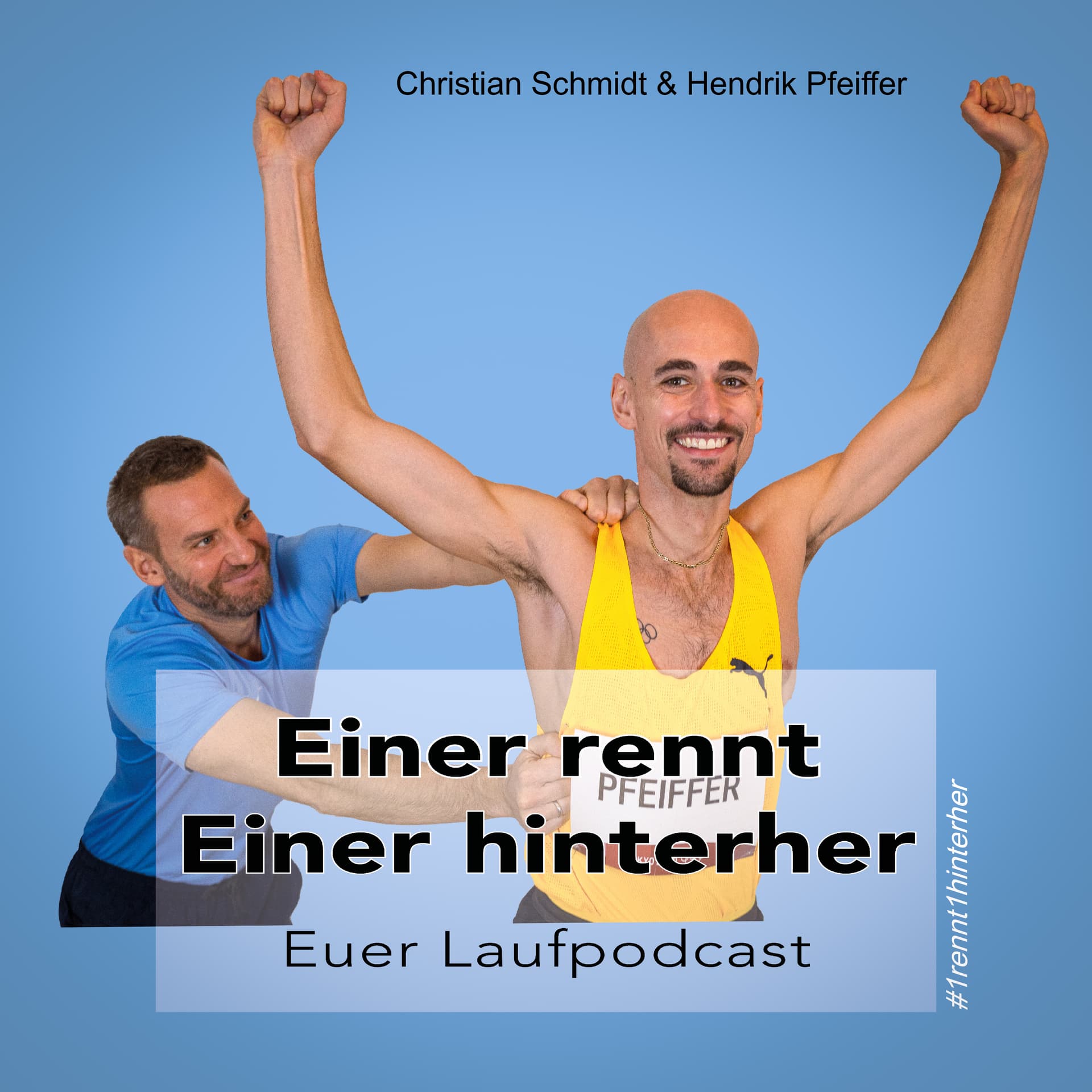 Einer rennt Einer hinterher - Podcasts
