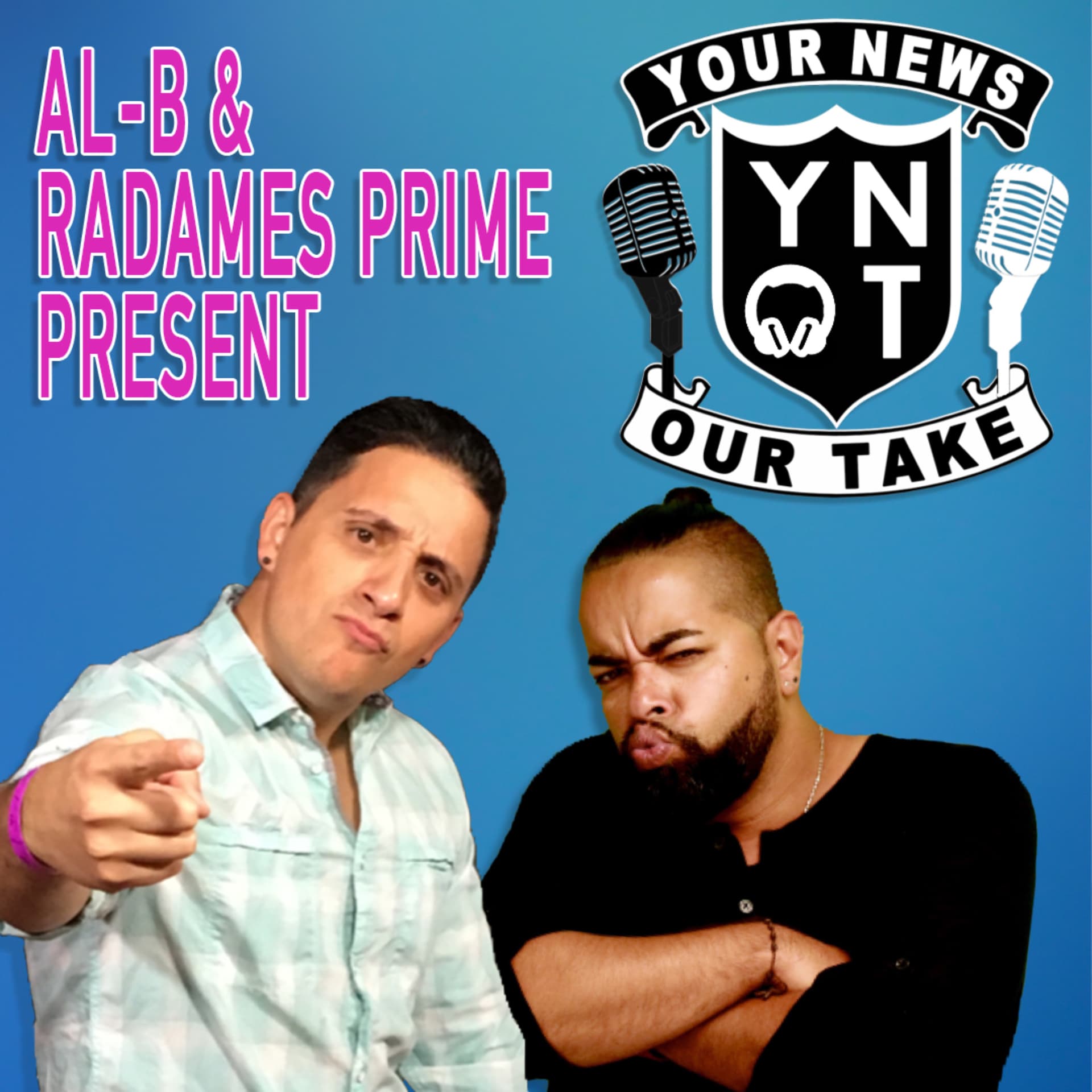 Your News Our Take - Podcasts