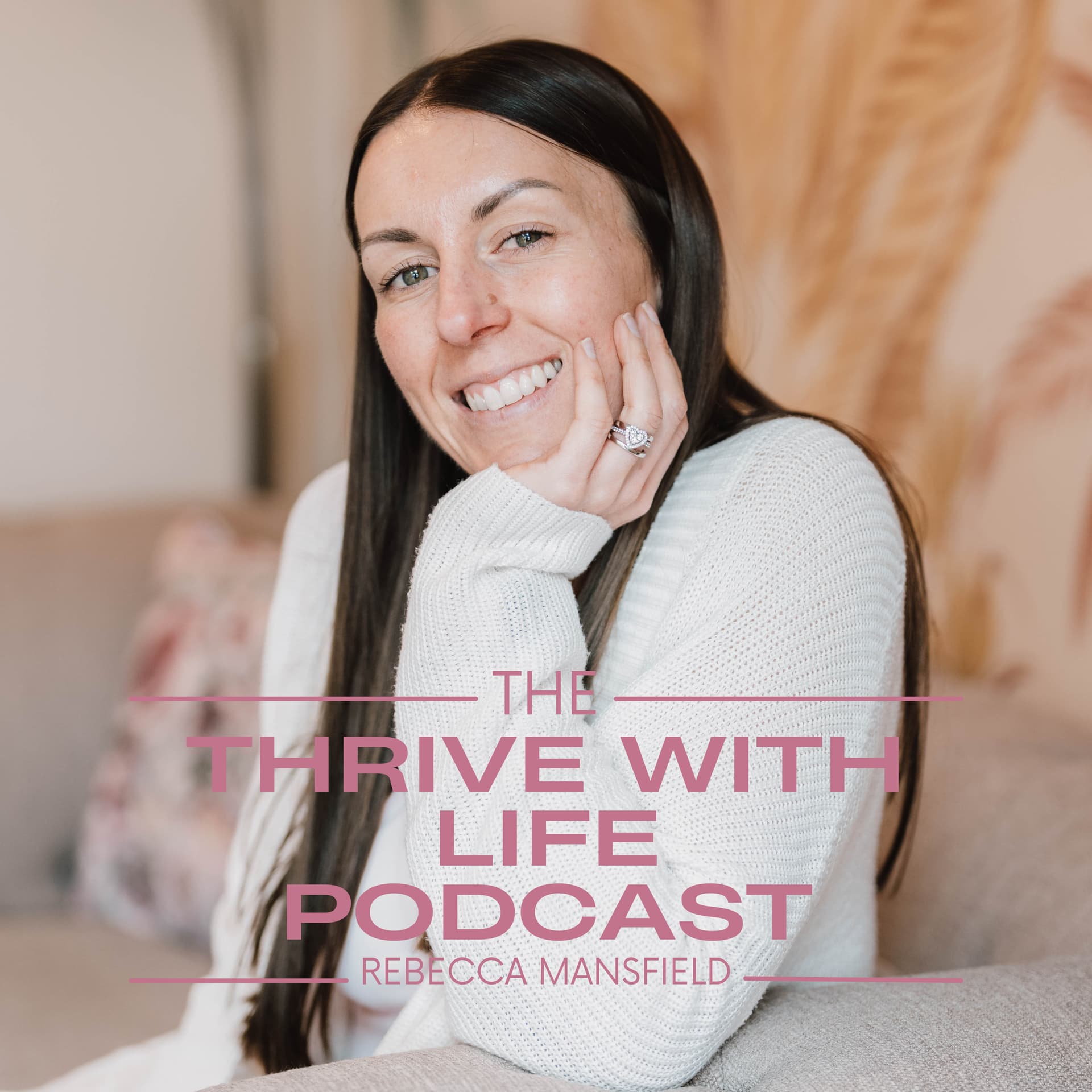 Thrive with Life Podcast - Podcasts
