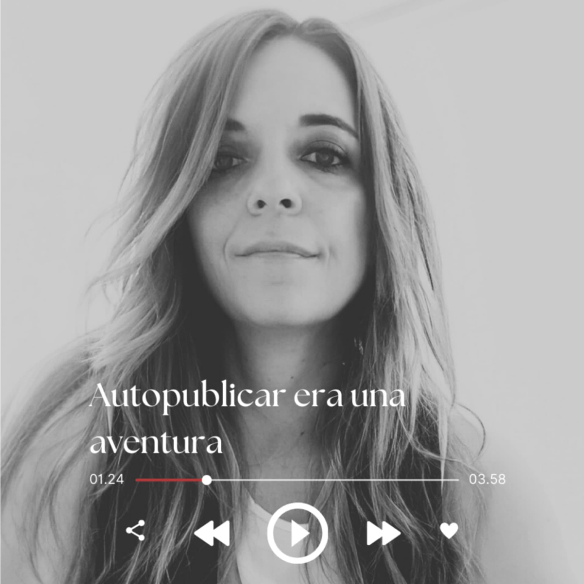 Autopublicar era una aventura - Podcasts