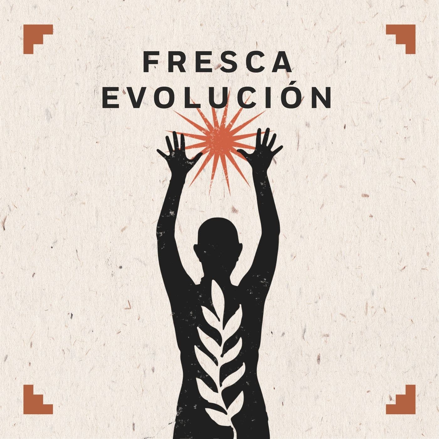 Fresca Evolución - Podcasts